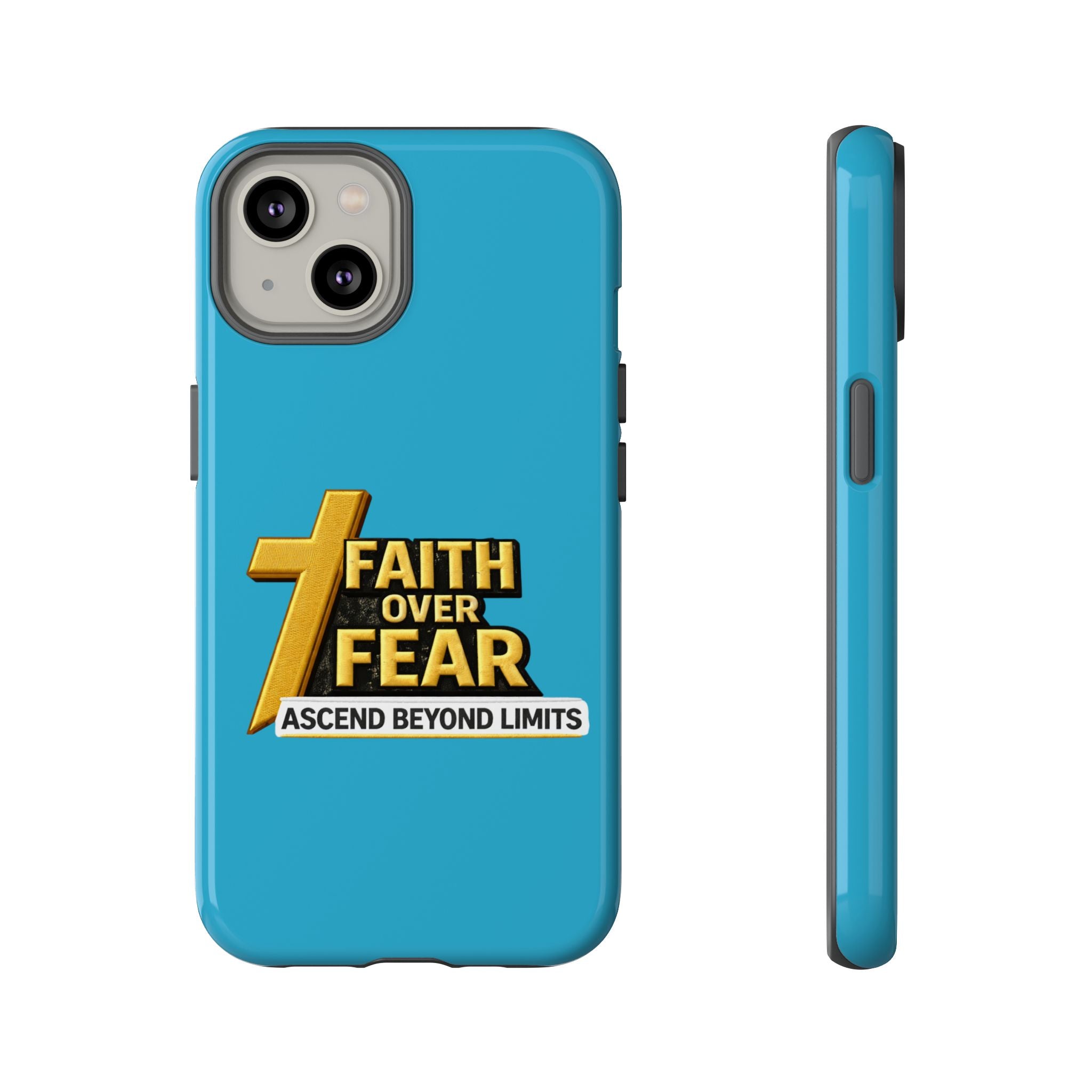 Faith Over Fear Tough Phone Case — "Ascend Beyond Limits" Inspirational Christian Protection