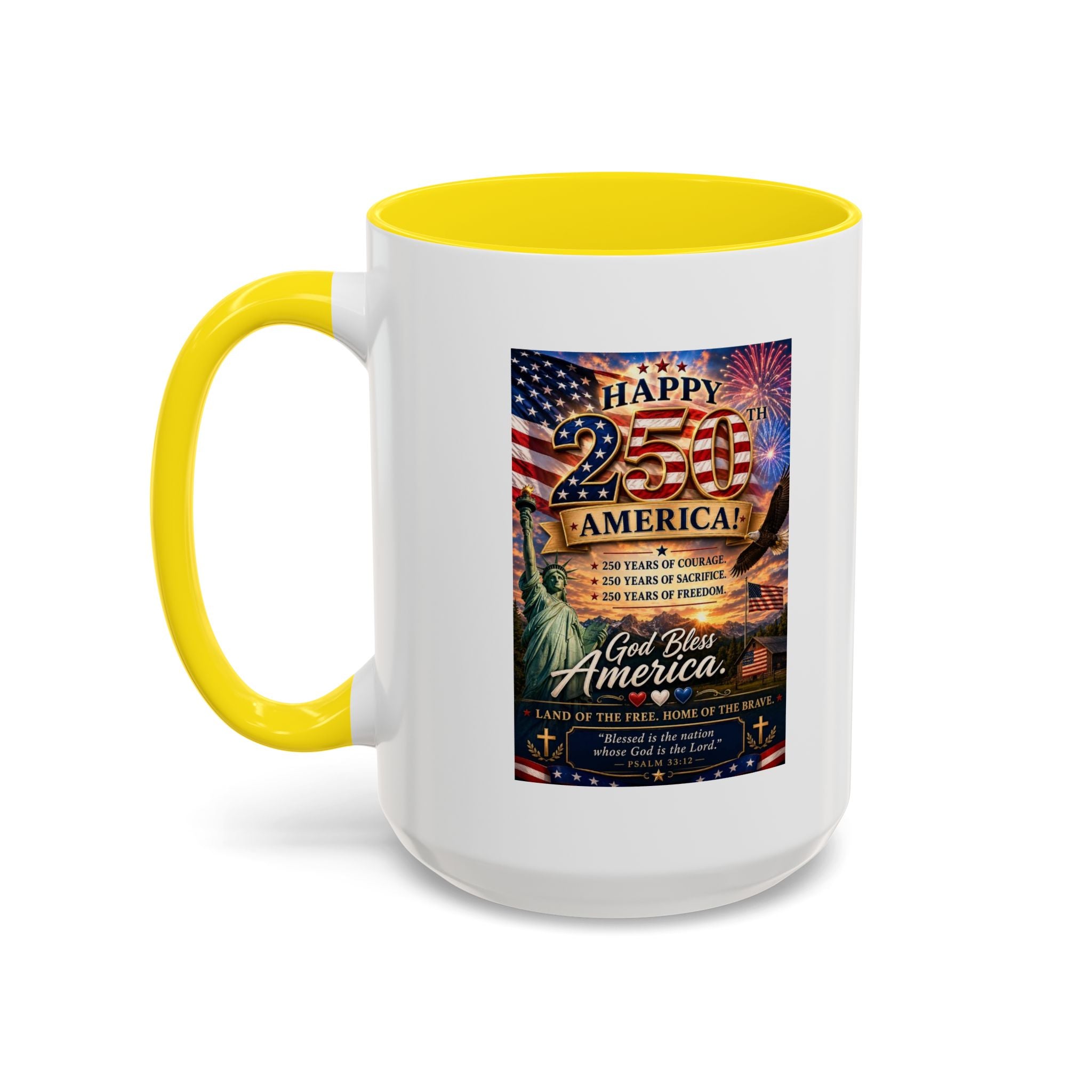 Patriotic Coffee Mug - "Happy 250 America!" Anniversary Design