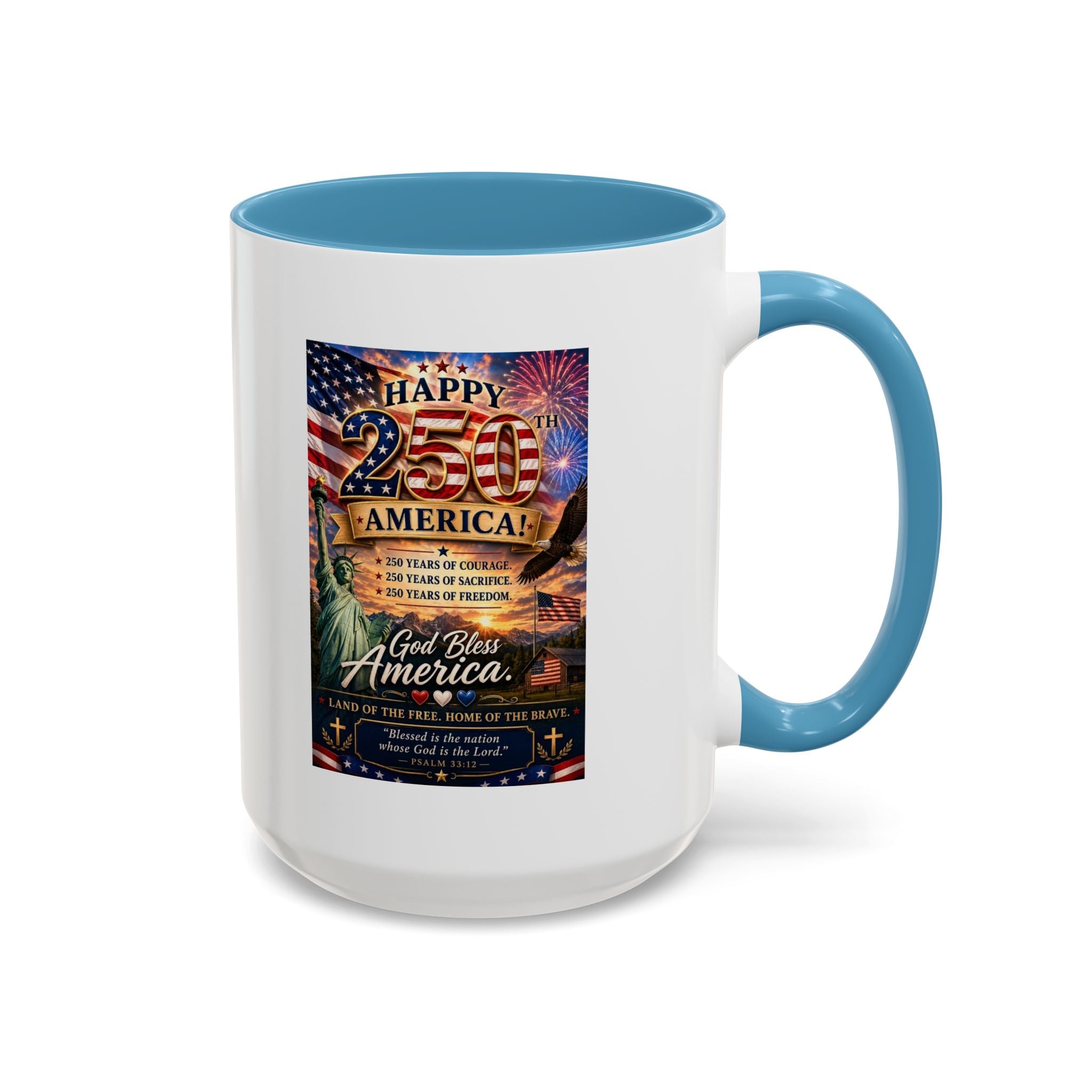 Patriotic Coffee Mug - "Happy 250 America!" Anniversary Design