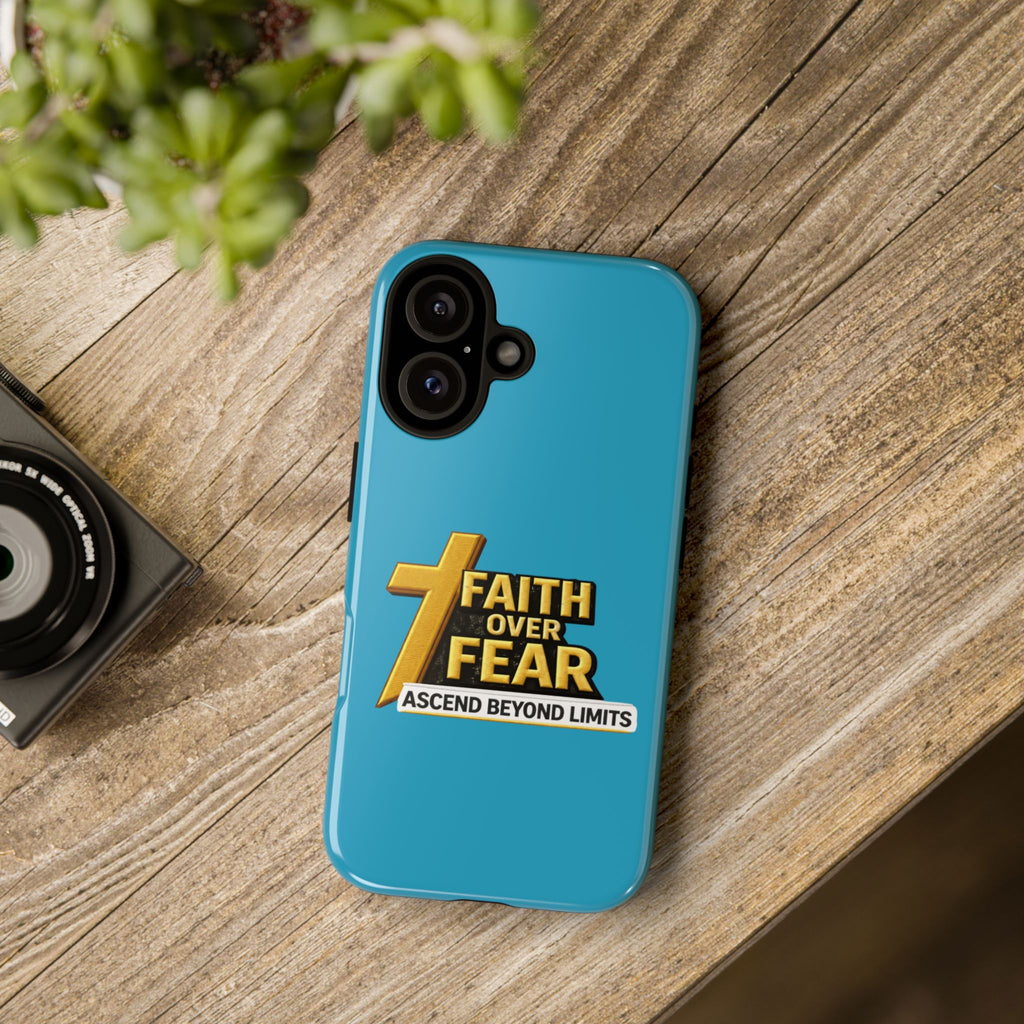 Faith Over Fear Tough Phone Case — "Ascend Beyond Limits" Inspirational Christian Protection