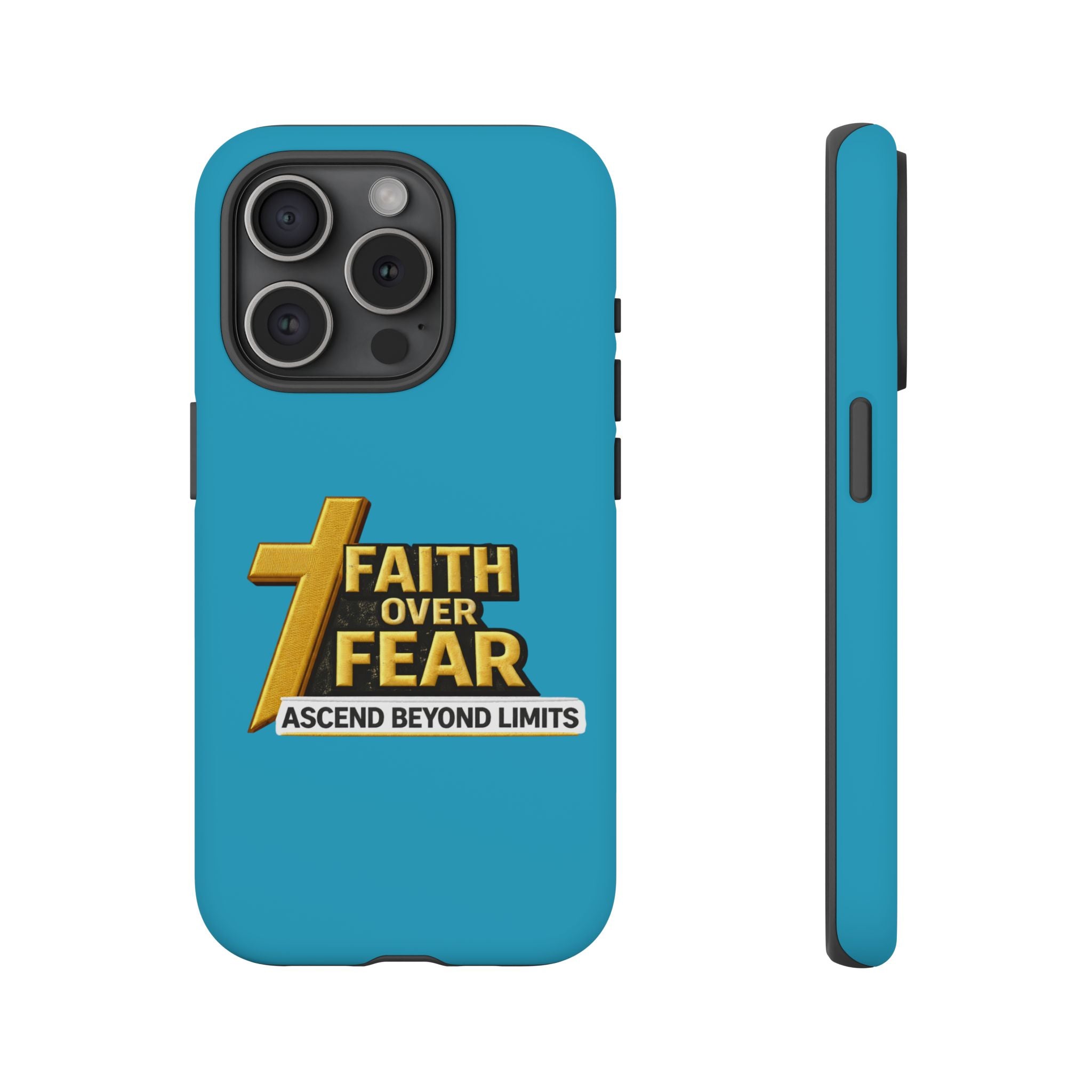 Faith Over Fear Tough Phone Case — "Ascend Beyond Limits" Inspirational Christian Protection