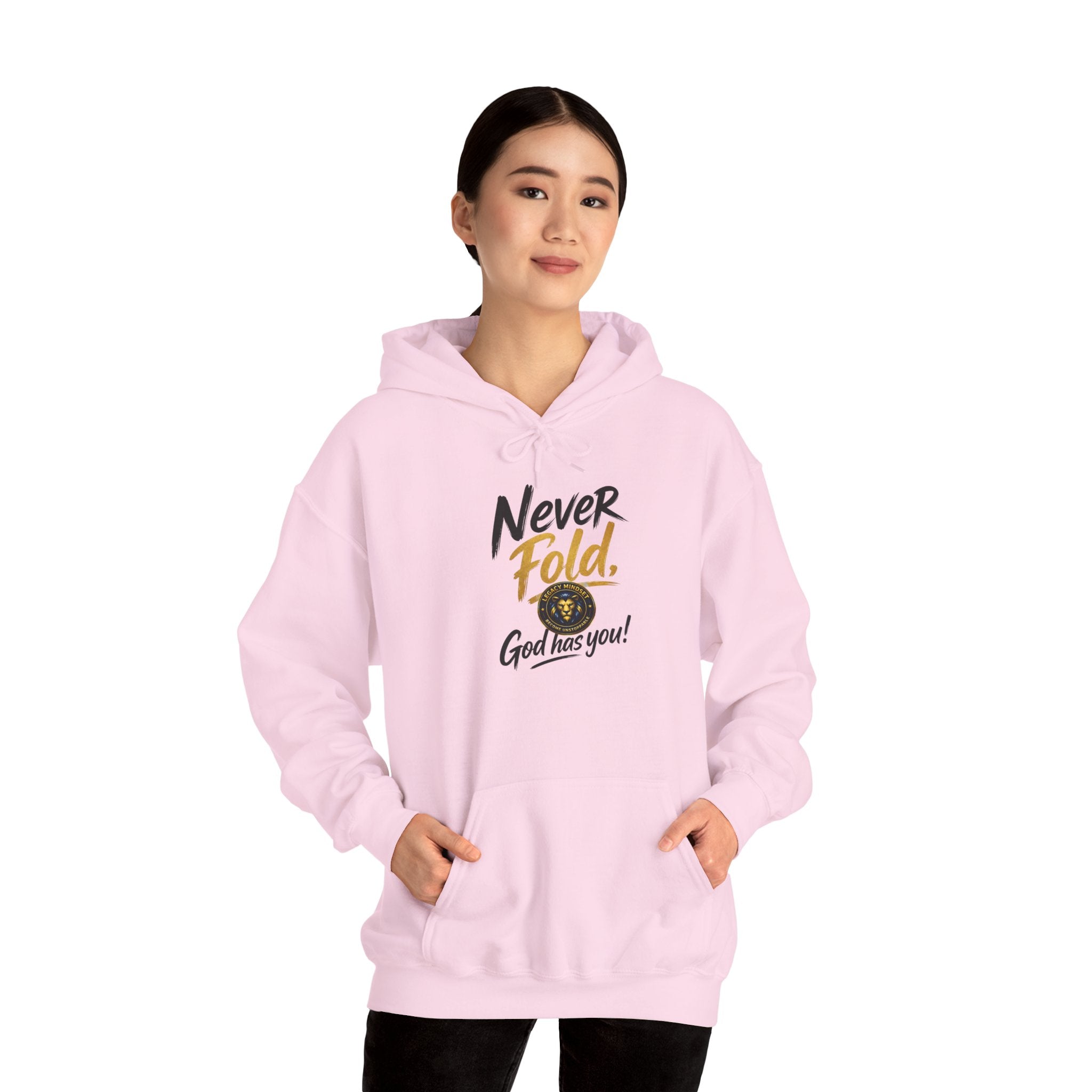 Never Fold Hoodie — 'God Has You' Faith Graphic Sweatshirt