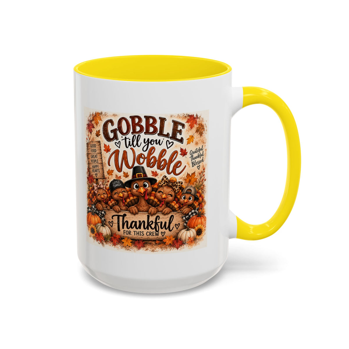 Gobble 'Til You Wobble — Thanksgiving Accent Mug