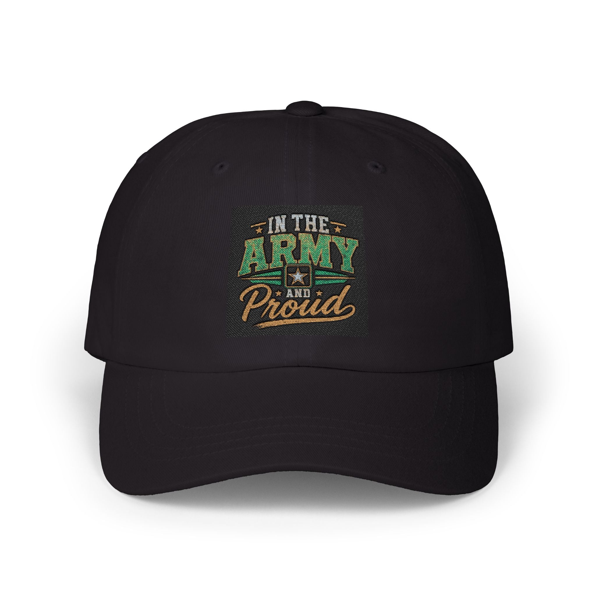 Army Proud Classic Dad Cap – "I'm the Army and Proud" Embroidered Hat