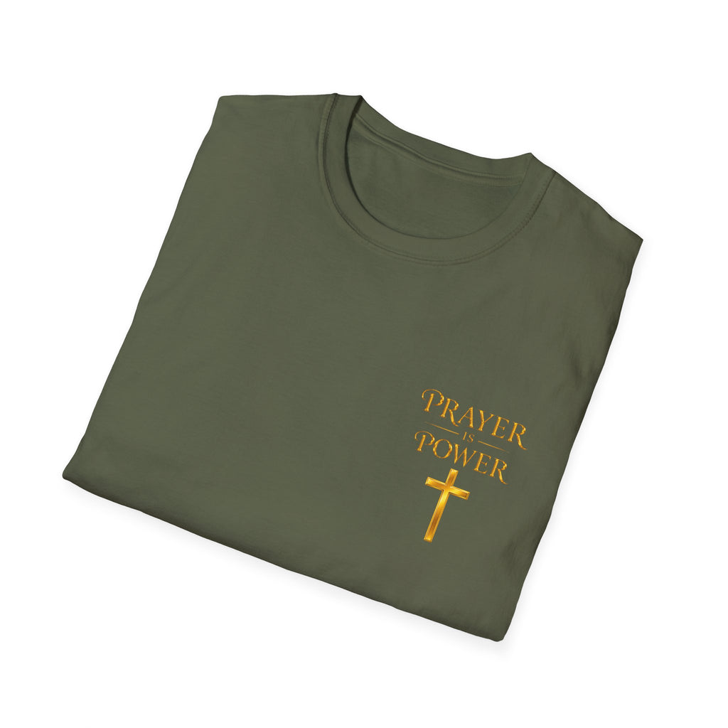 Prayer is  Power T-Shirt — Bible Verse Mark 11:24 on back of shirt