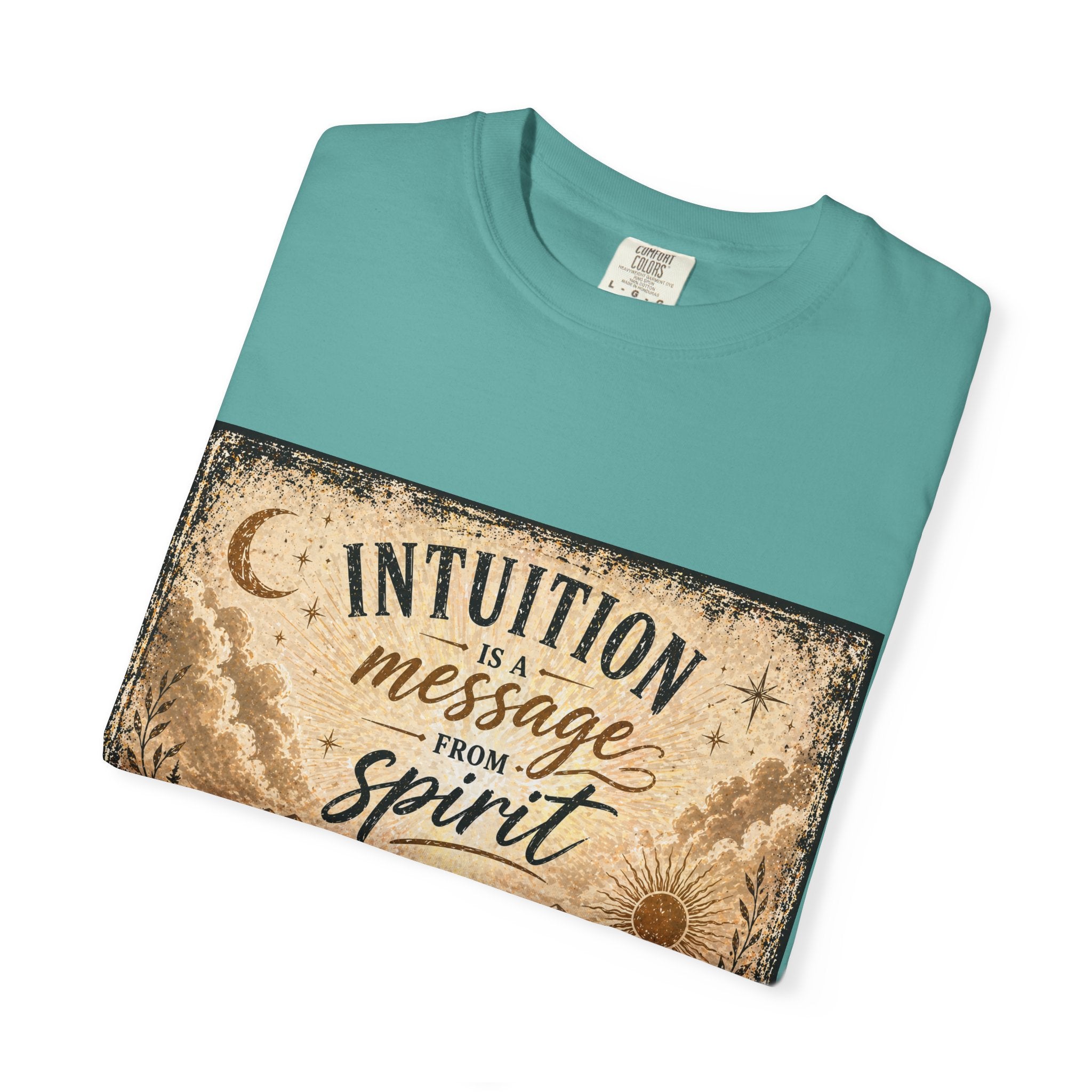 Intuition Is a Message from Spirit T-Shirt