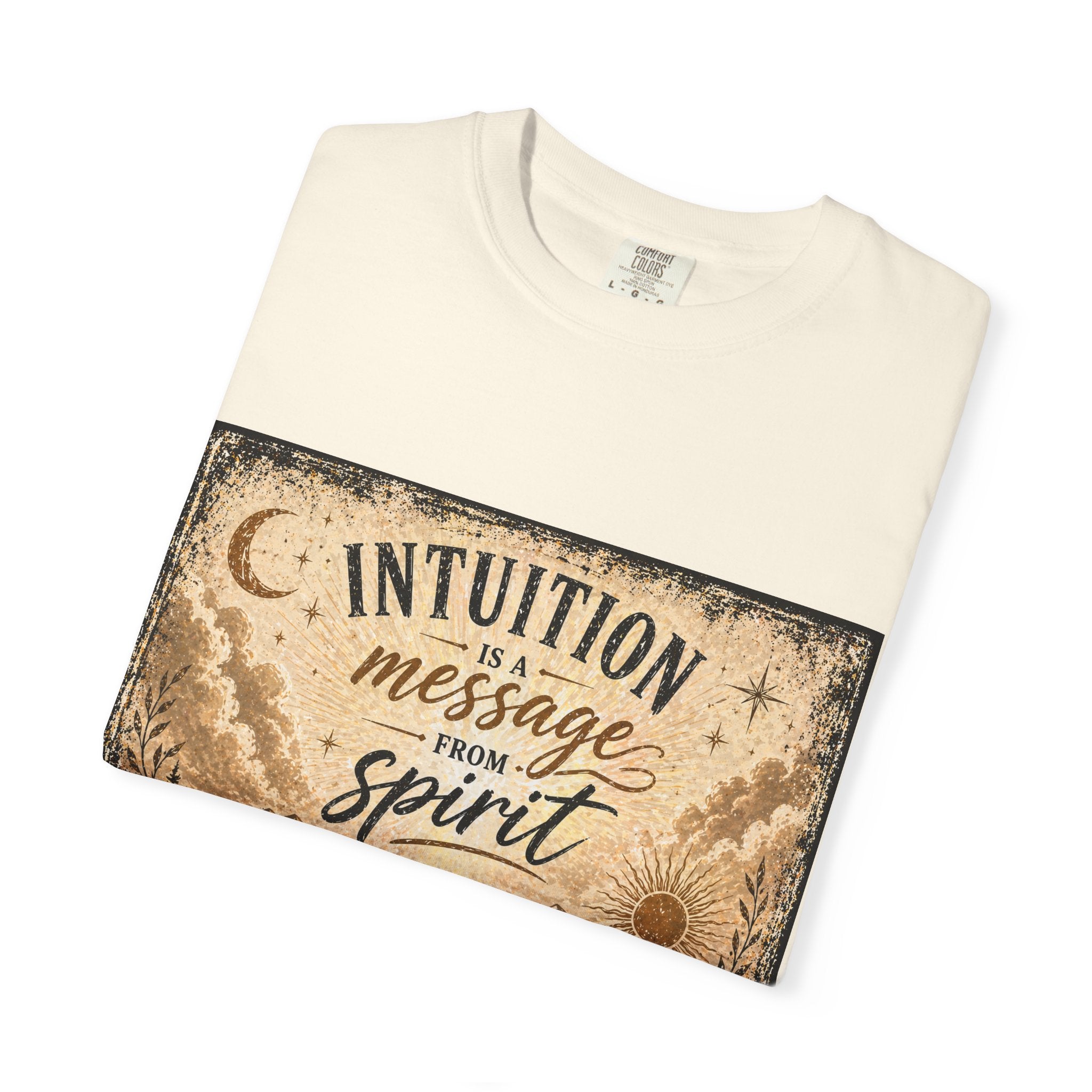 Intuition Is a Message from Spirit T-Shirt