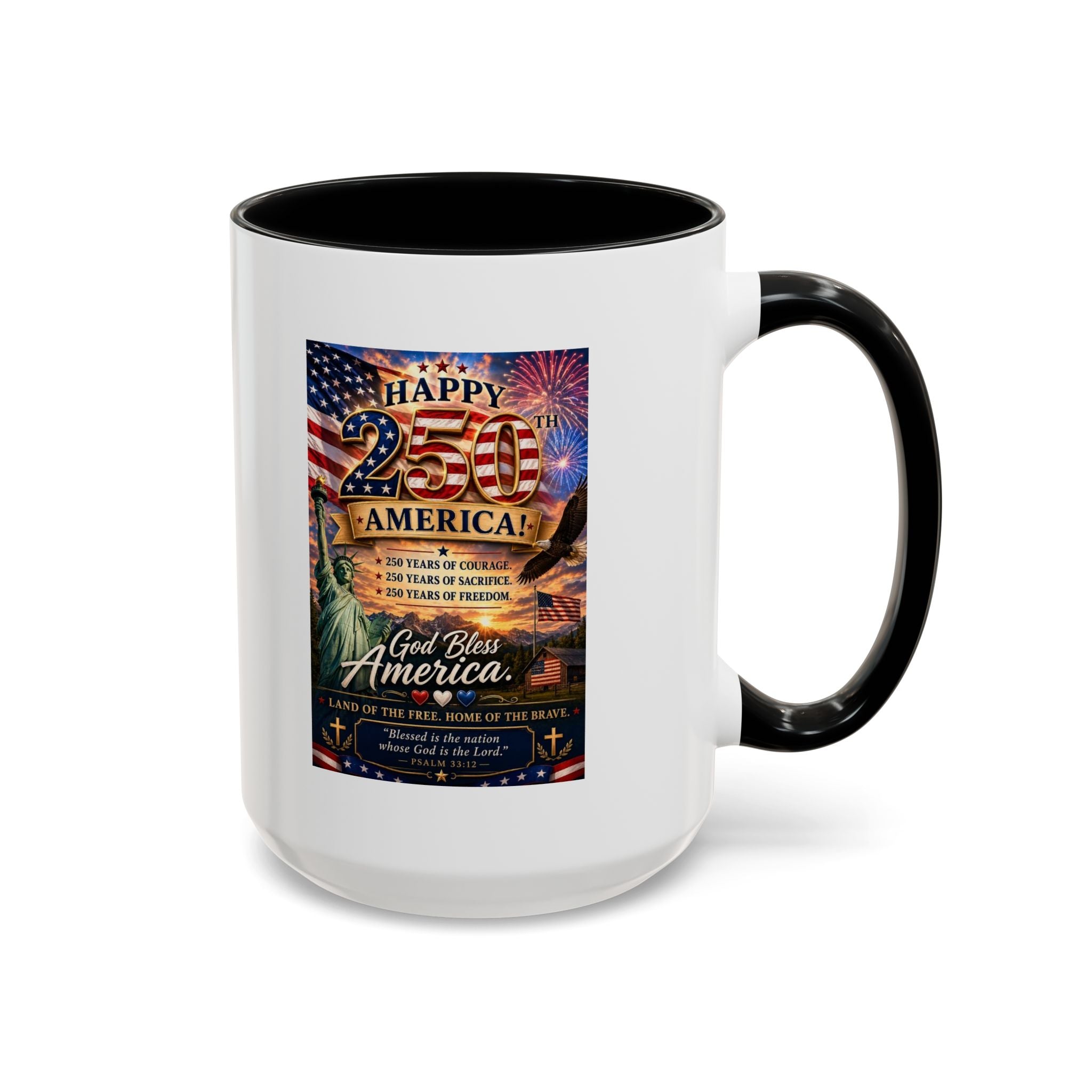 Patriotic Coffee Mug - "Happy 250 America!" Anniversary Design