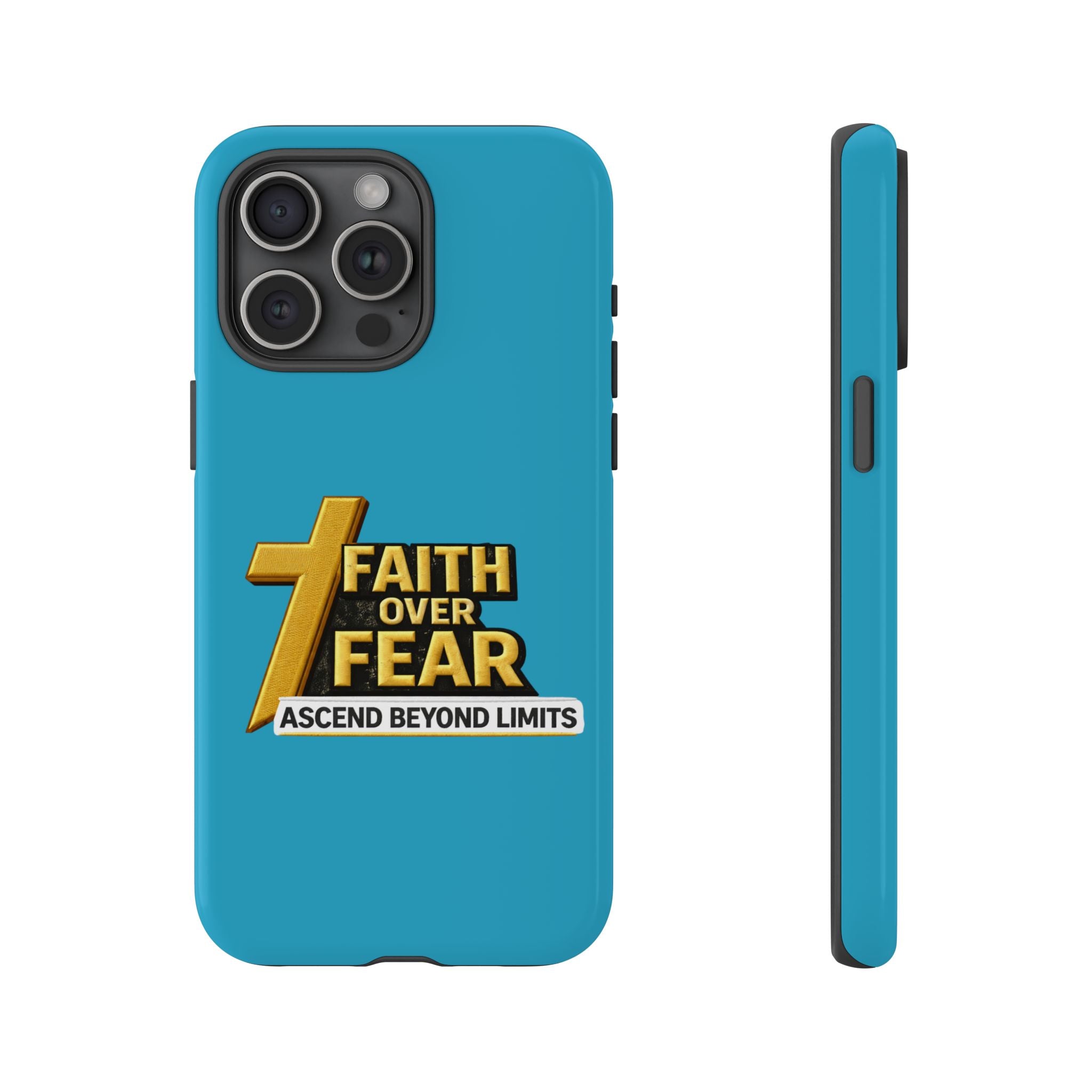 Faith Over Fear Tough Phone Case — "Ascend Beyond Limits" Inspirational Christian Protection