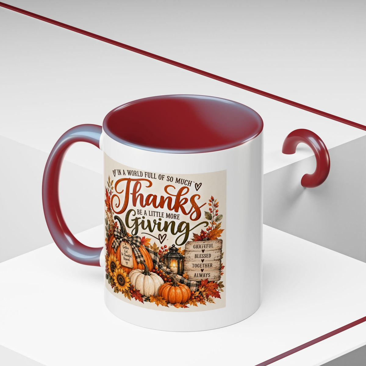 Thanks Be a Little More Giving — Thanksgiving Accent Mug
