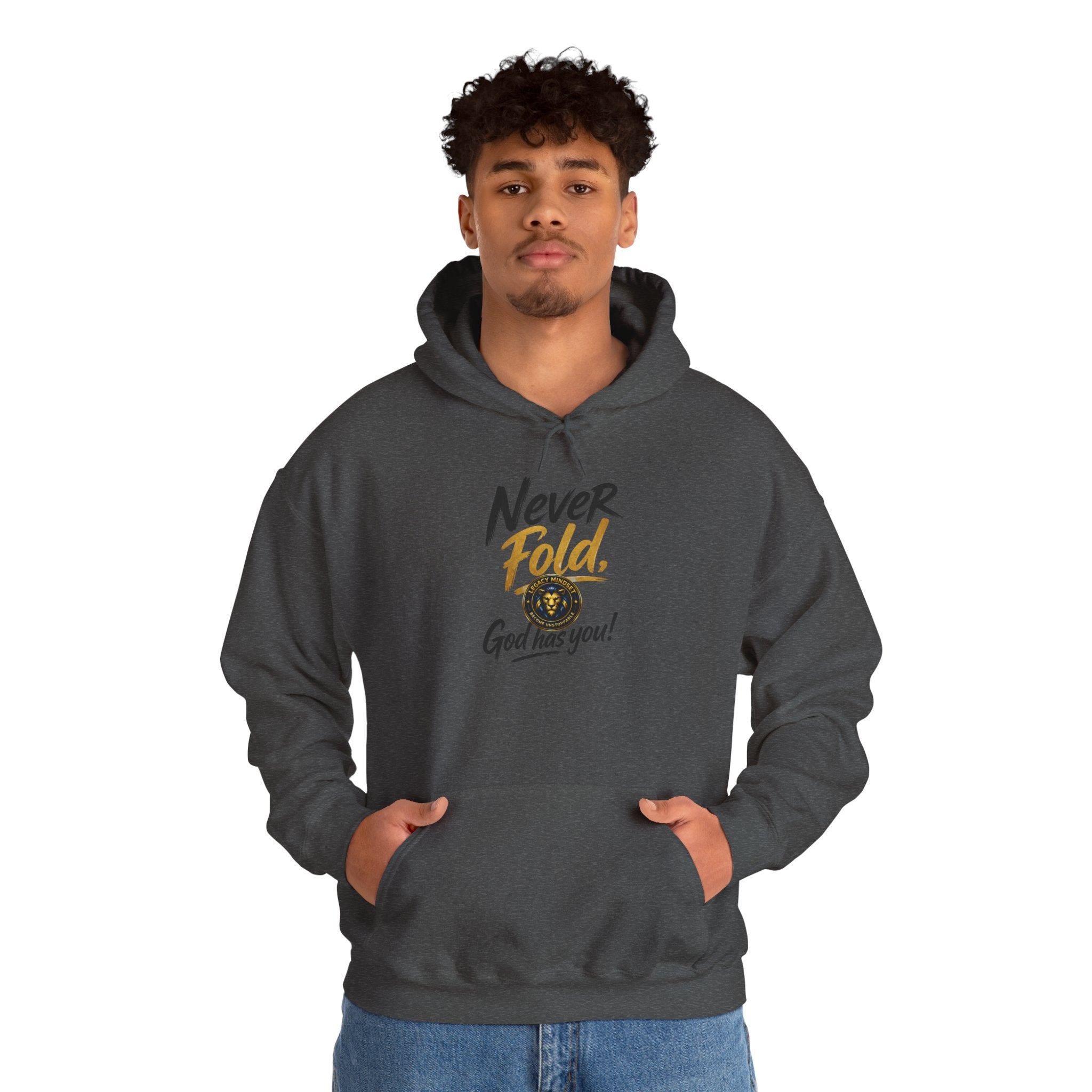 Never Fold Hoodie — 'God Has You' Faith Graphic Sweatshirt