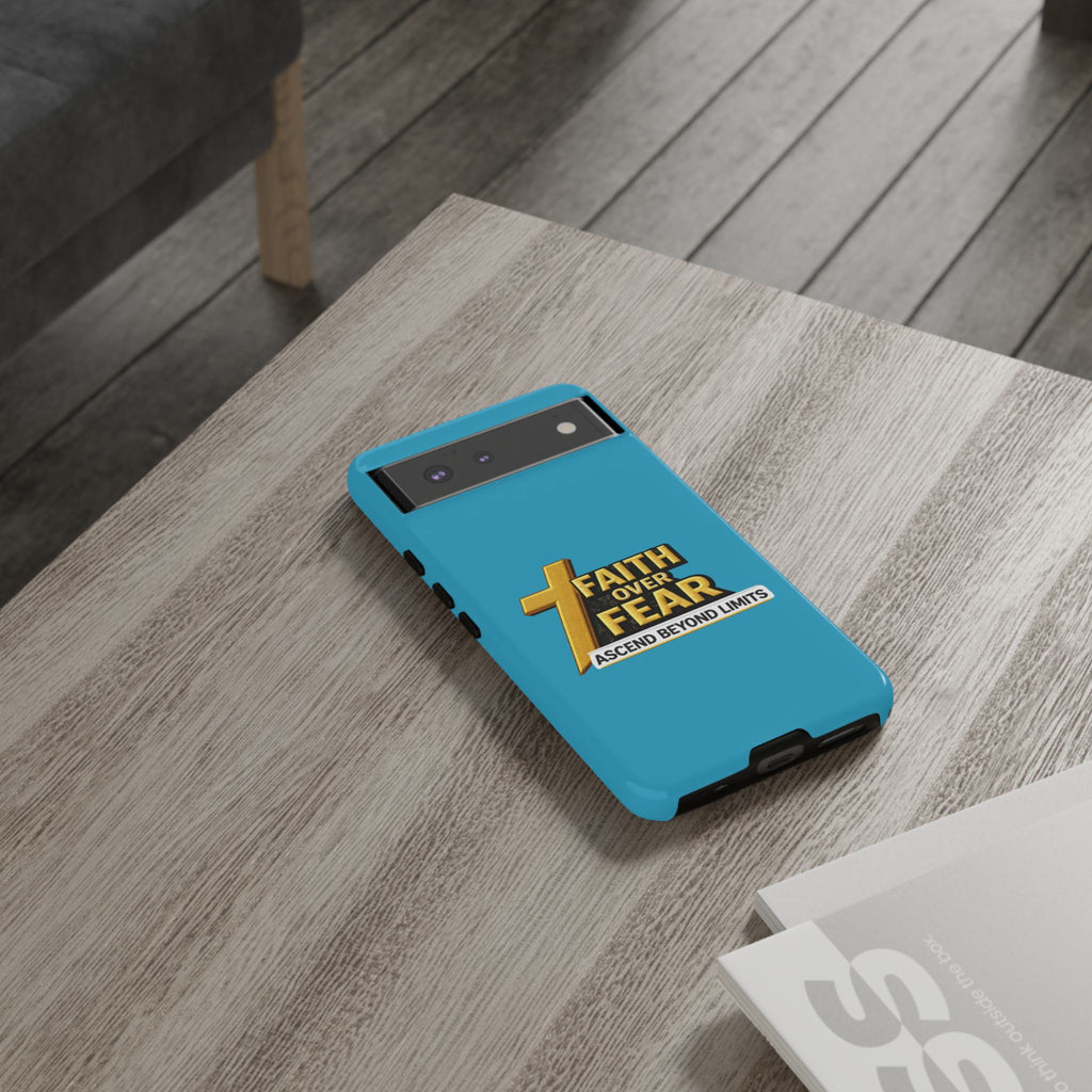 Faith Over Fear Tough Phone Case — "Ascend Beyond Limits" Inspirational Christian Protection