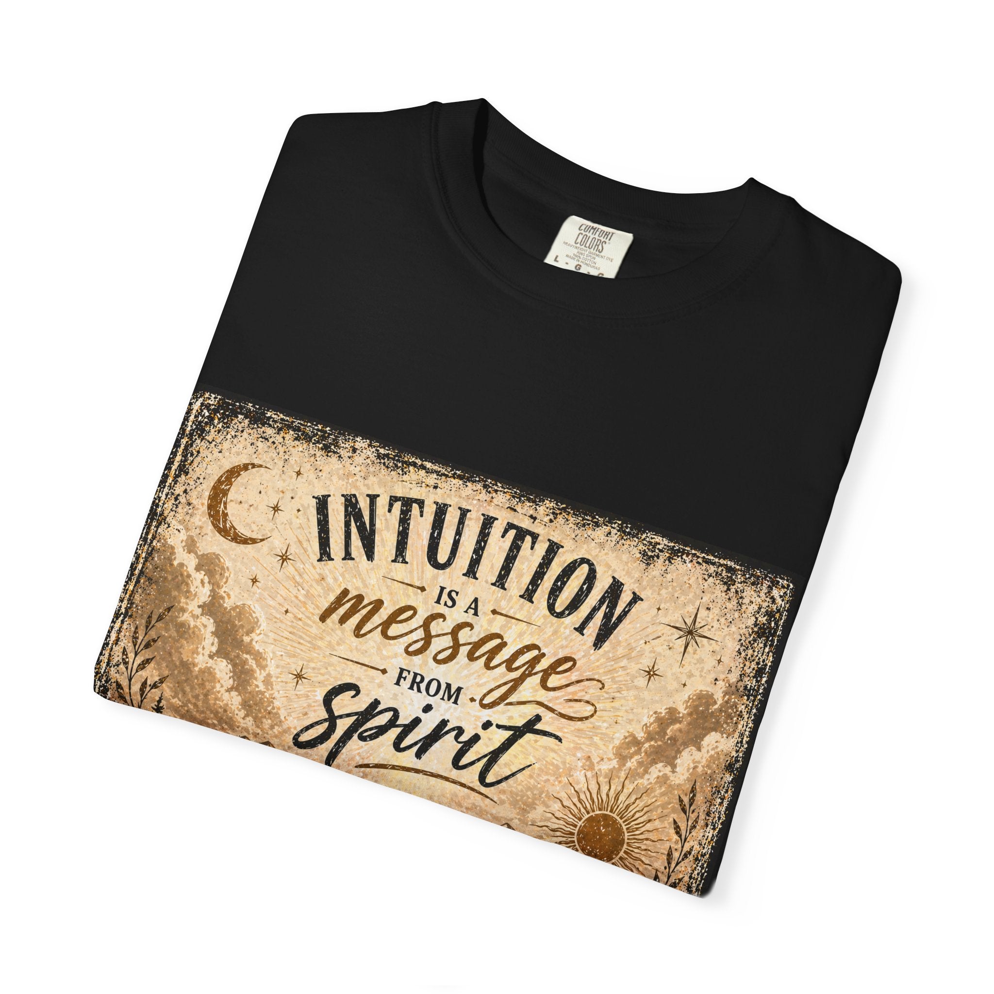 Intuition Is a Message from Spirit T-Shirt