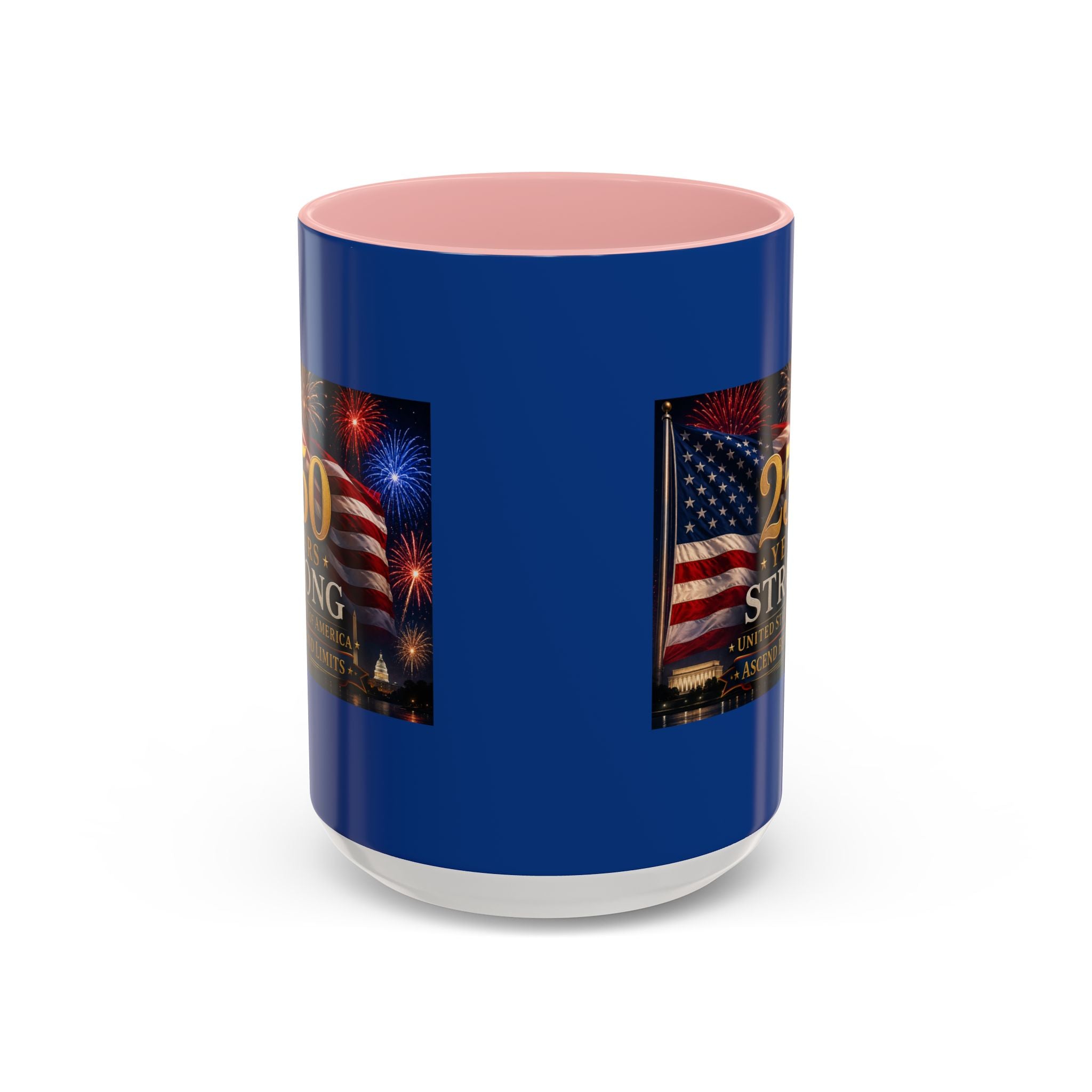 250 Years America Strong Coffee Mug — Patriotic USA Anniversary 11/15oz