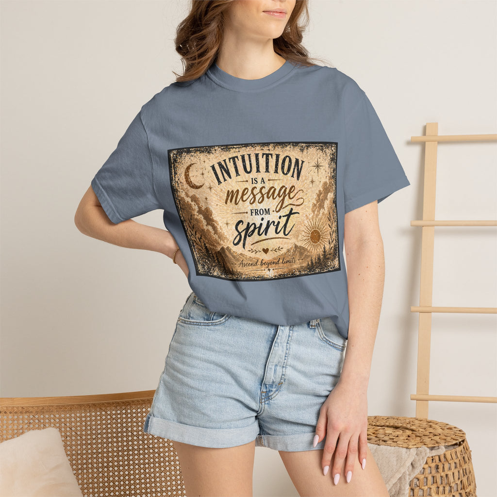 Intuition Is a Message from Spirit T-Shirt