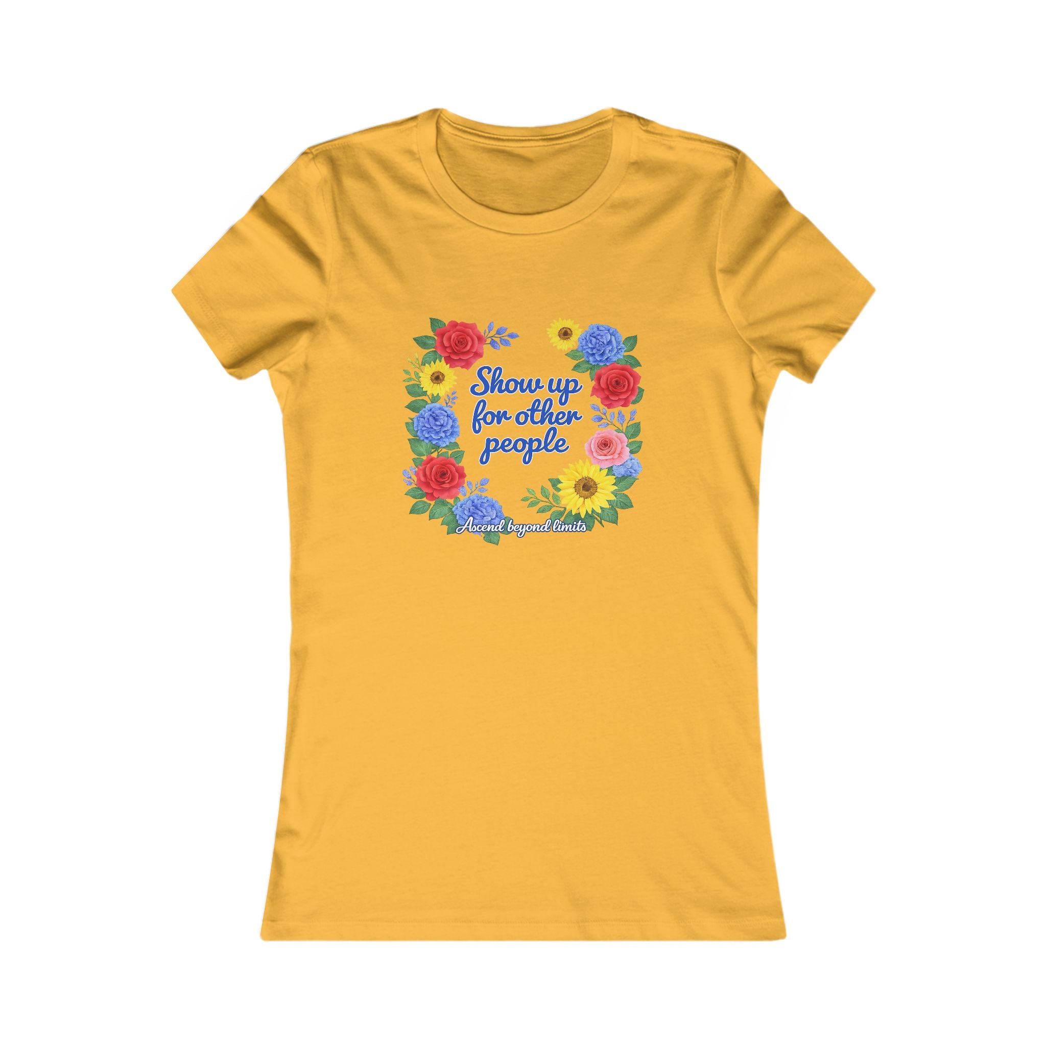 Show Up For Others Floral Women's Tee — Inspirational Volunteer/Mother's Day Gift