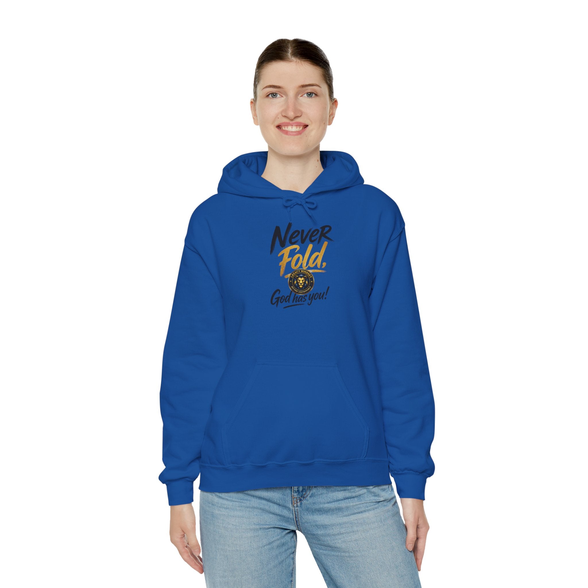 Never Fold Hoodie — 'God Has You' Faith Graphic Sweatshirt
