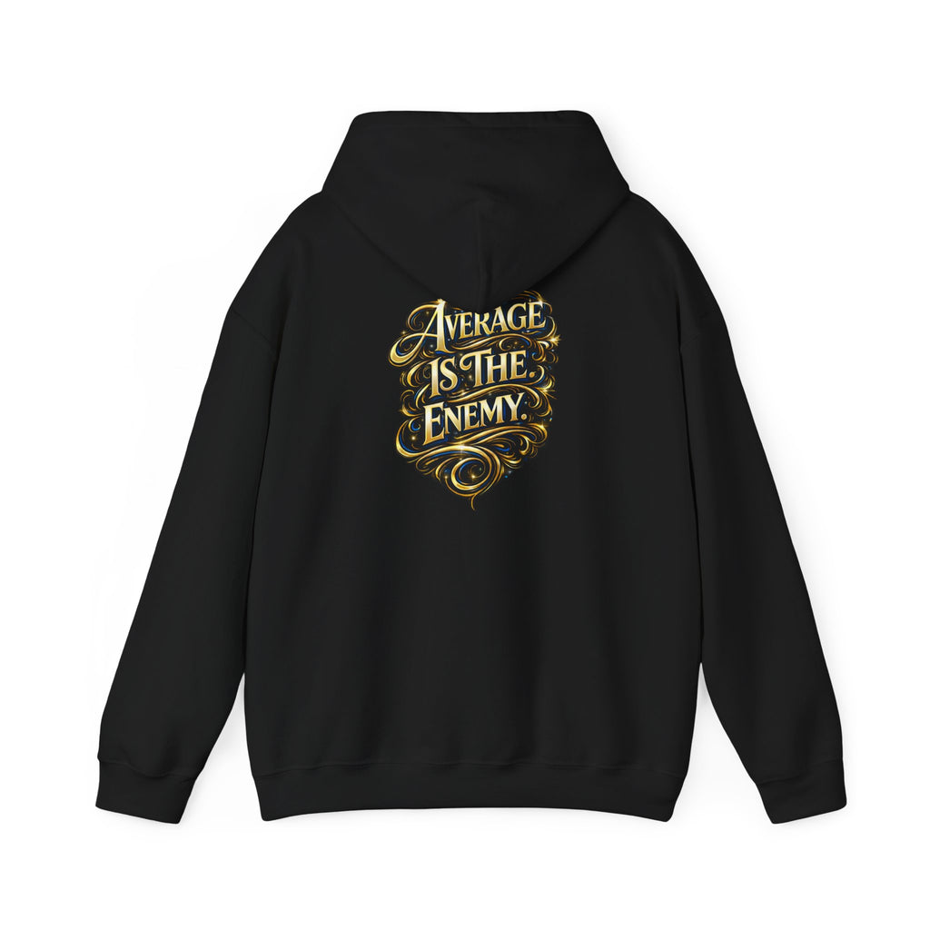Ascend Beyond Limits Hoodie — “Average Is The Enemy” Inspirational Graphic Sweatshirt