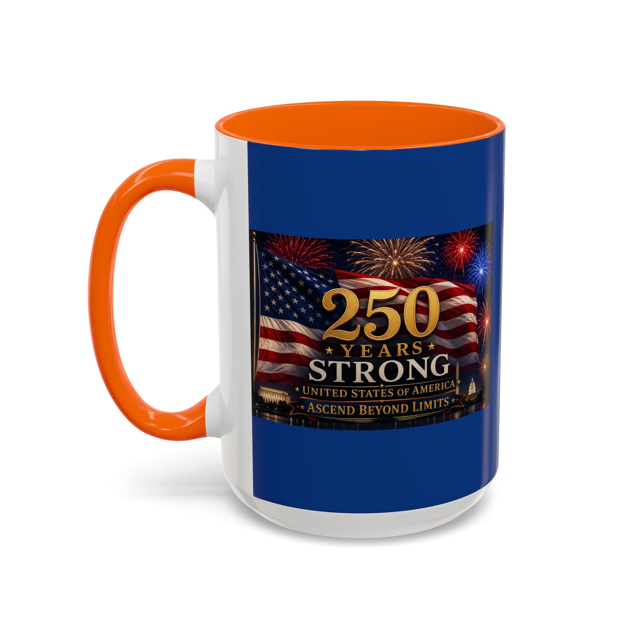250 Years America Strong Coffee Mug — Patriotic USA Anniversary 11/15oz
