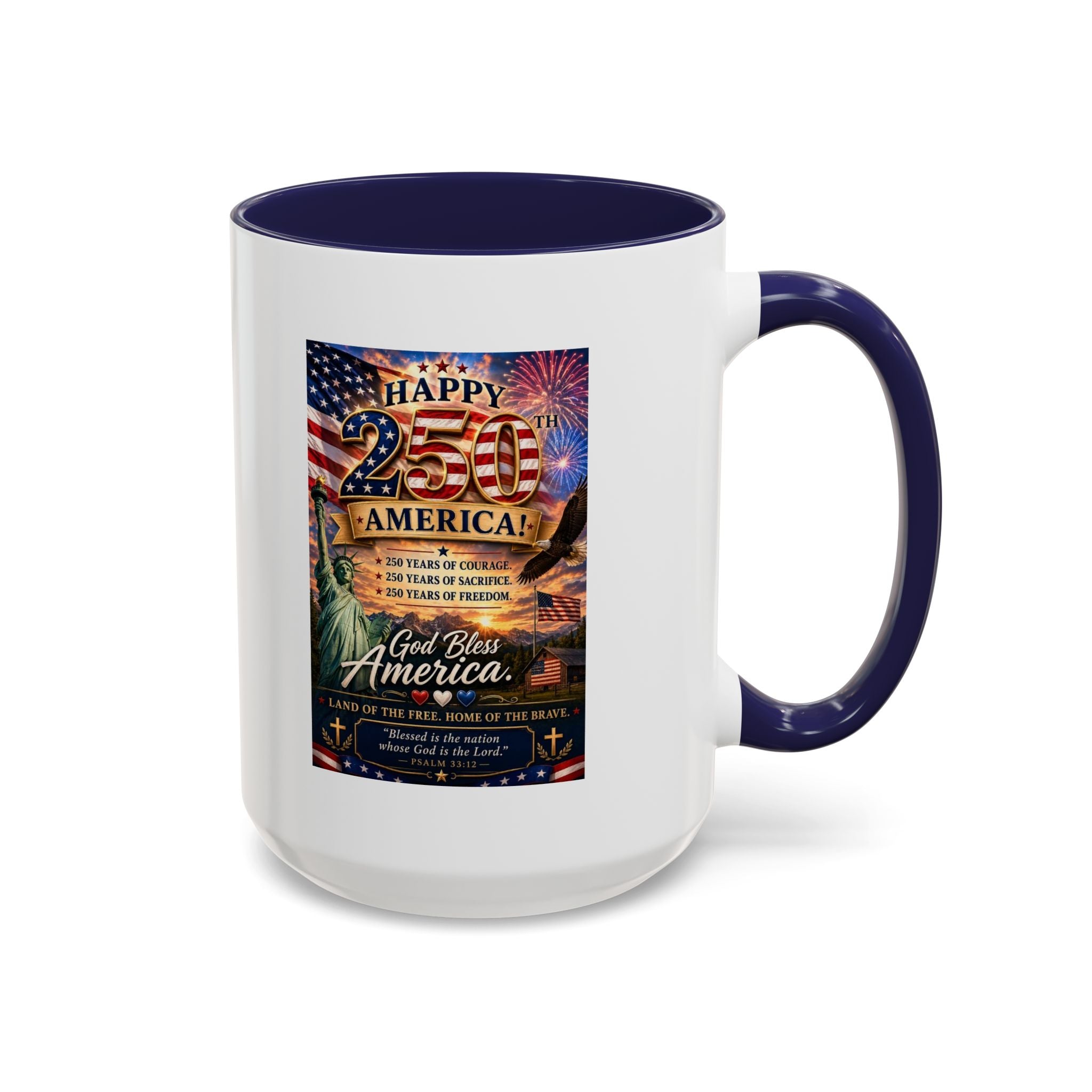 Patriotic Coffee Mug - "Happy 250 America!" Anniversary Design
