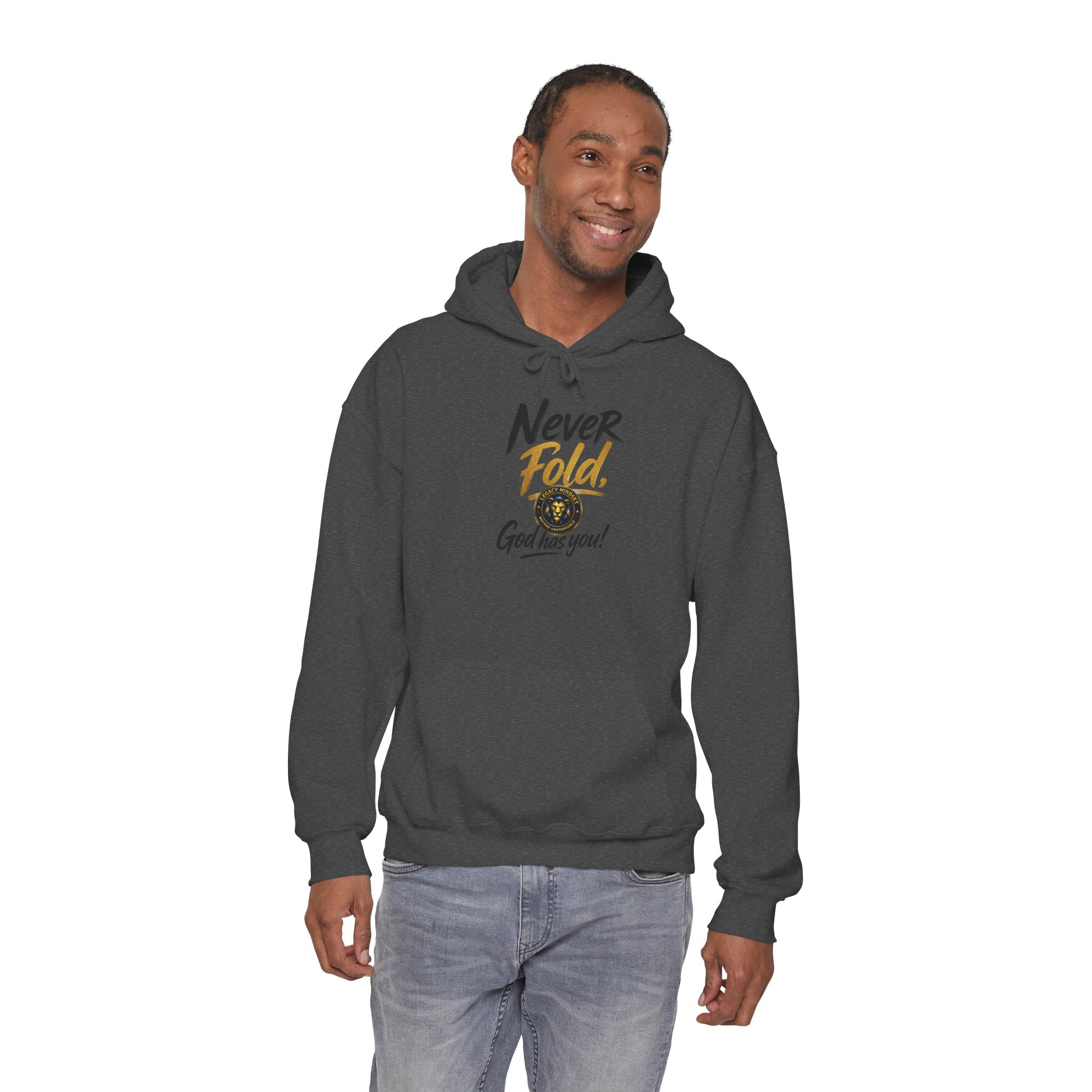 Never Fold Hoodie — 'God Has You' Faith Graphic Sweatshirt
