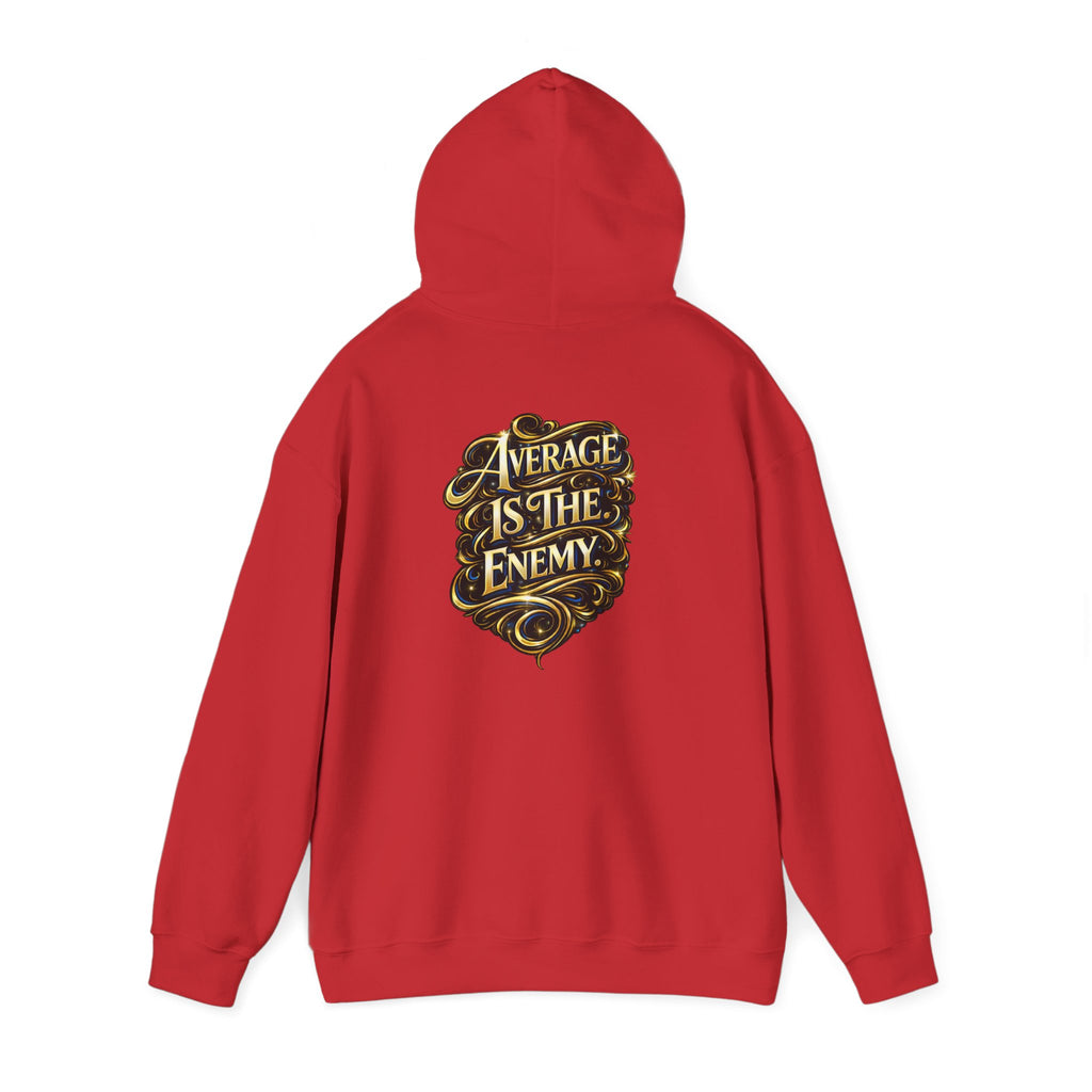 Ascend Beyond Limits Hoodie — “Average Is The Enemy” Inspirational Graphic Sweatshirt