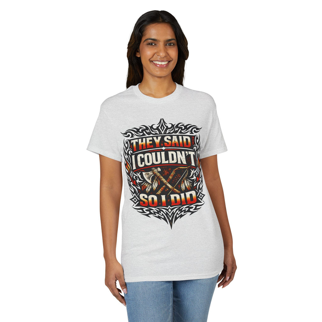 They Said I Couldn't So I Did T-Shirt — Motivational Motorcycle Flames Graphic Tee