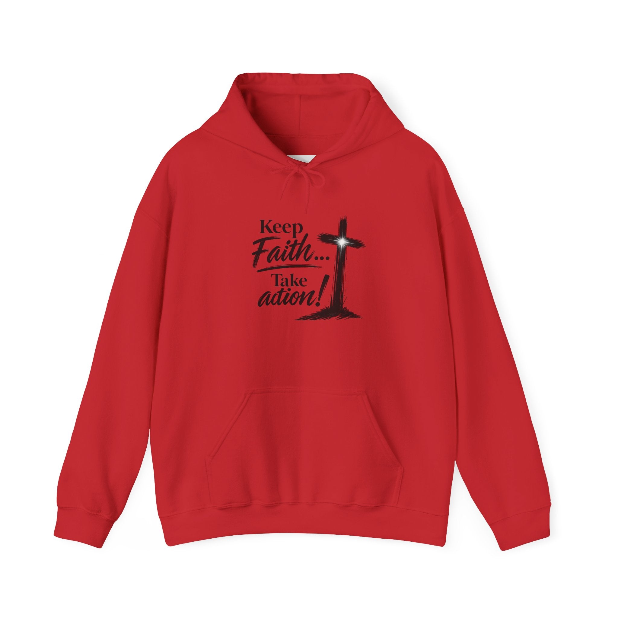 Faith Hoodie — “Keep the Faith… Take Action” Christian Cross Sweatshirt