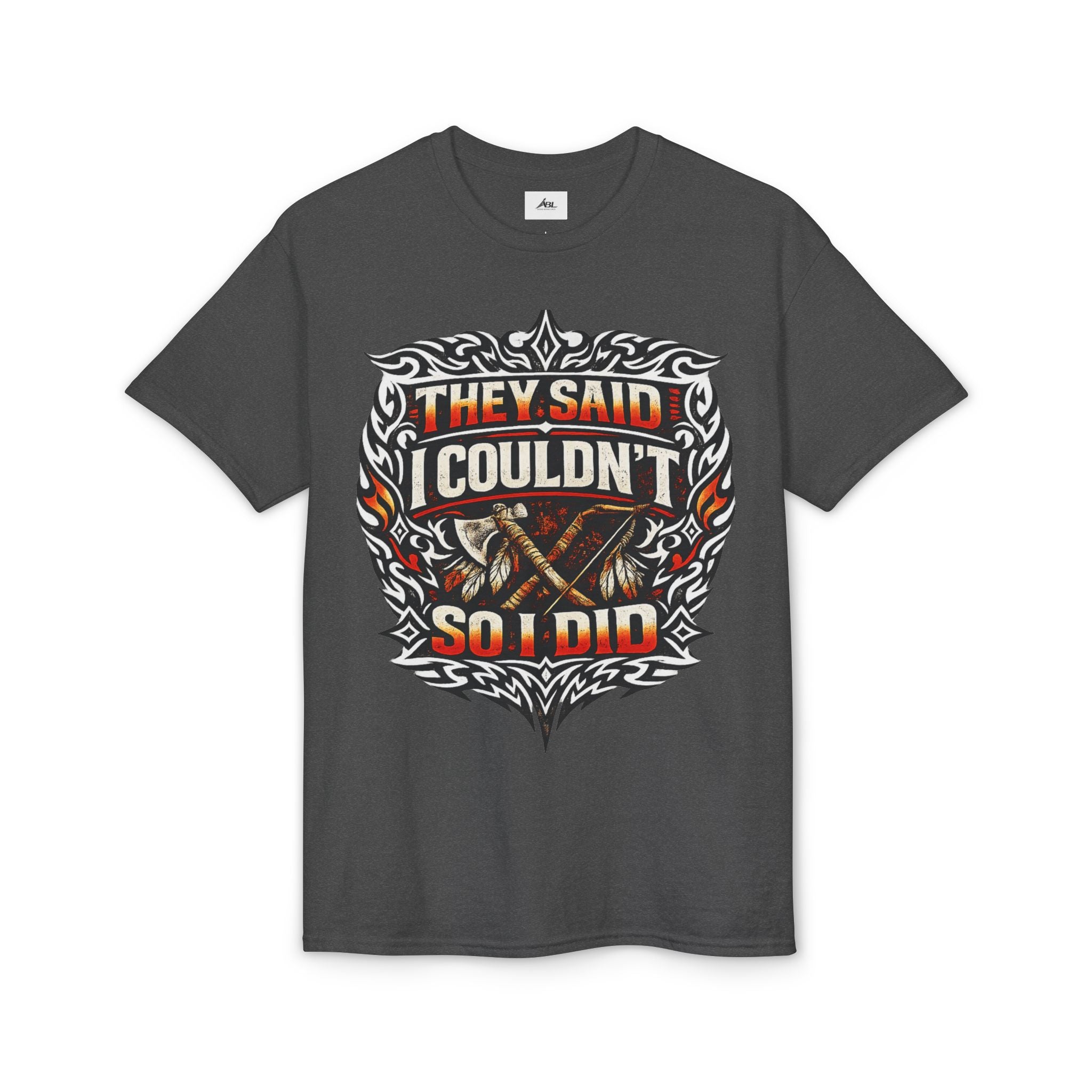 They Said I Couldn't So I Did T-Shirt — Motivational Motorcycle Flames Graphic Tee
