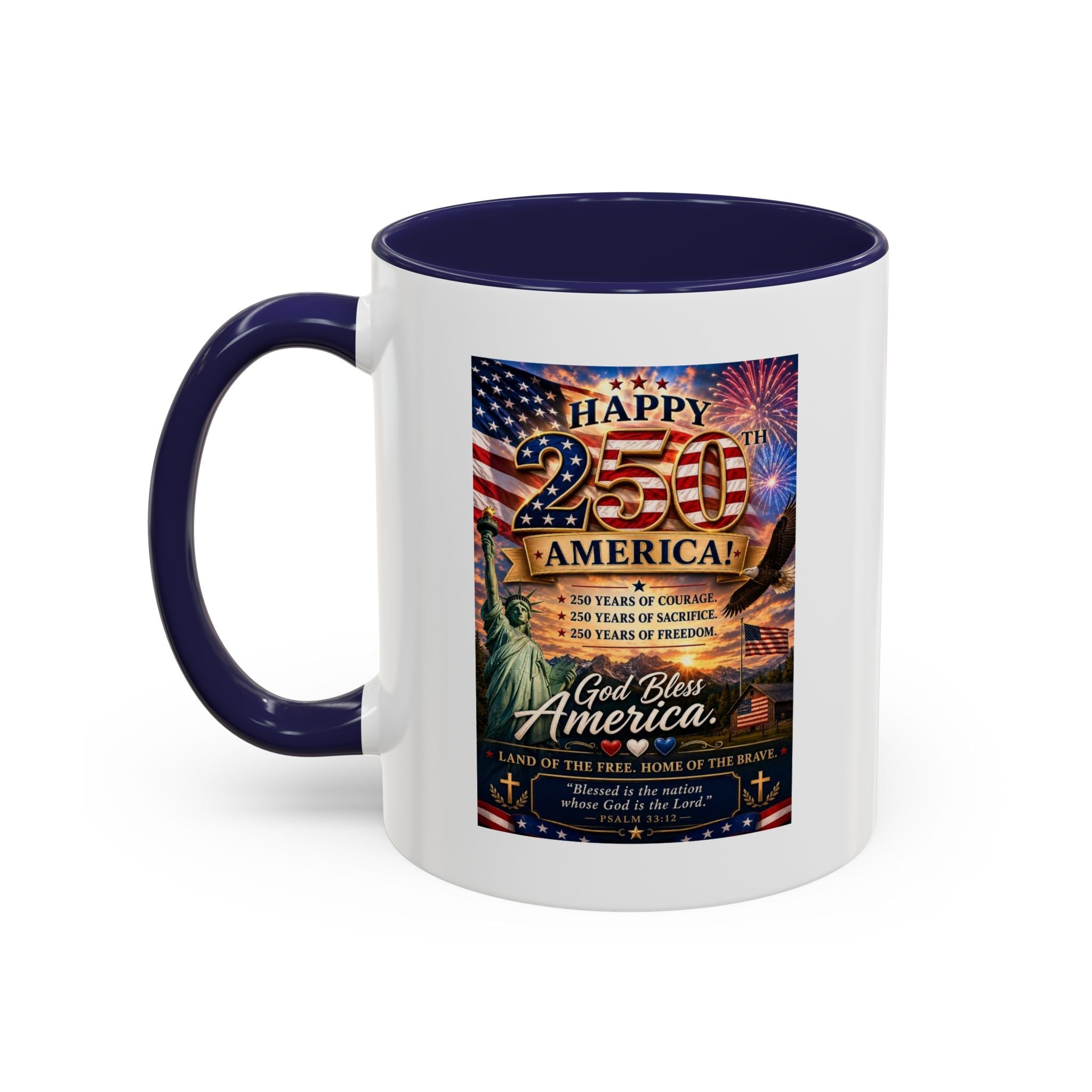 Patriotic Coffee Mug - "Happy 250 America!" Anniversary Design