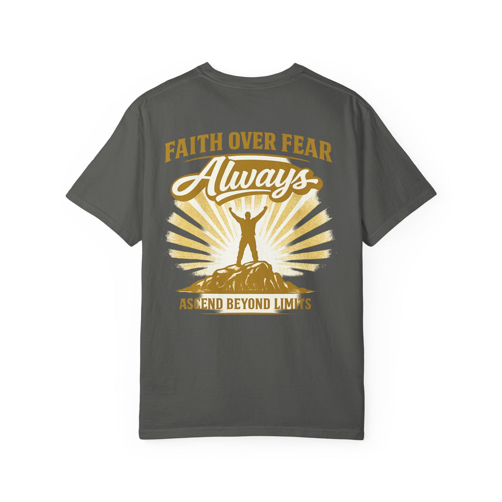 Faith Over Fear T-Shirt — "Always" Inspirational Christian Graphic Tee