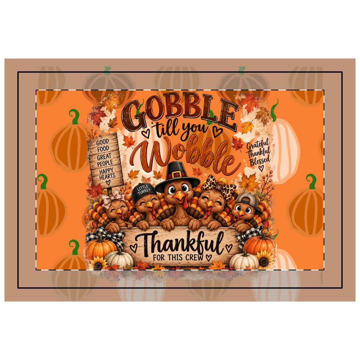 Gobble 'Til You Wobble — Thanksgiving Quilted Placemat