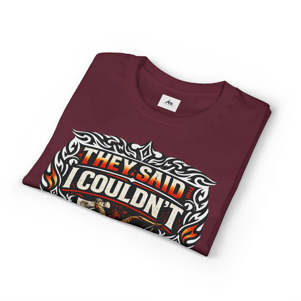 They Said I Couldn't So I Did T-Shirt — Motivational Motorcycle Flames Graphic Tee
