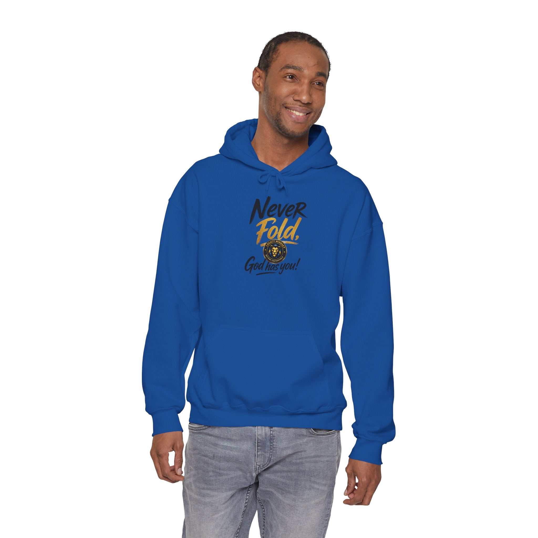 Never Fold Hoodie — 'God Has You' Faith Graphic Sweatshirt