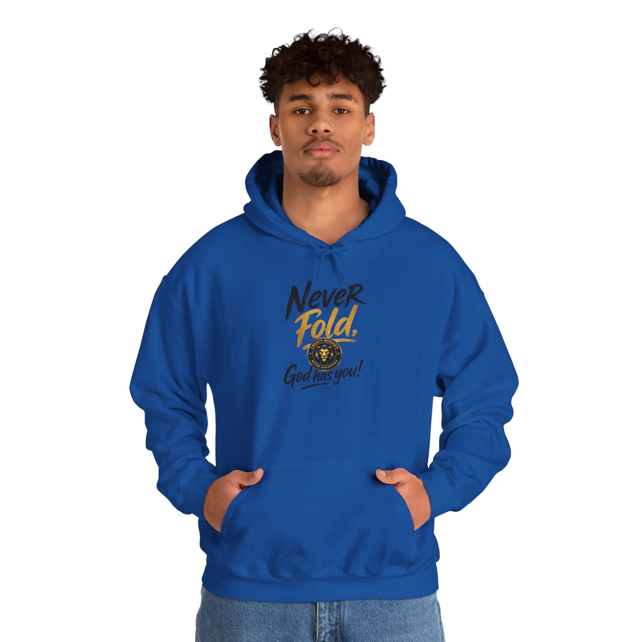Never Fold Hoodie — 'God Has You' Faith Graphic Sweatshirt