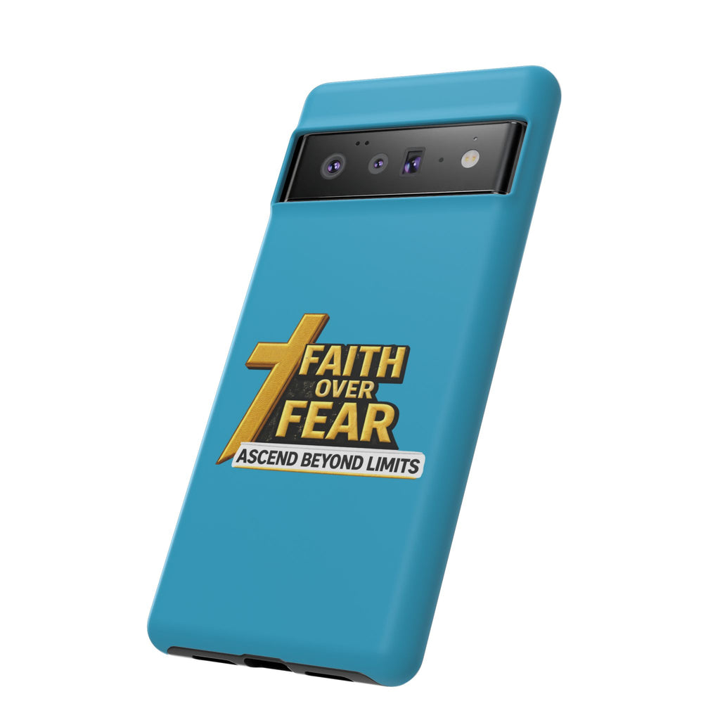 Faith Over Fear Tough Phone Case — "Ascend Beyond Limits" Inspirational Christian Protection