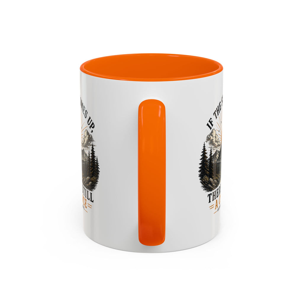 If the Sun Comes up - Mug – Inspirational Nature 11/15oz Accent Mug