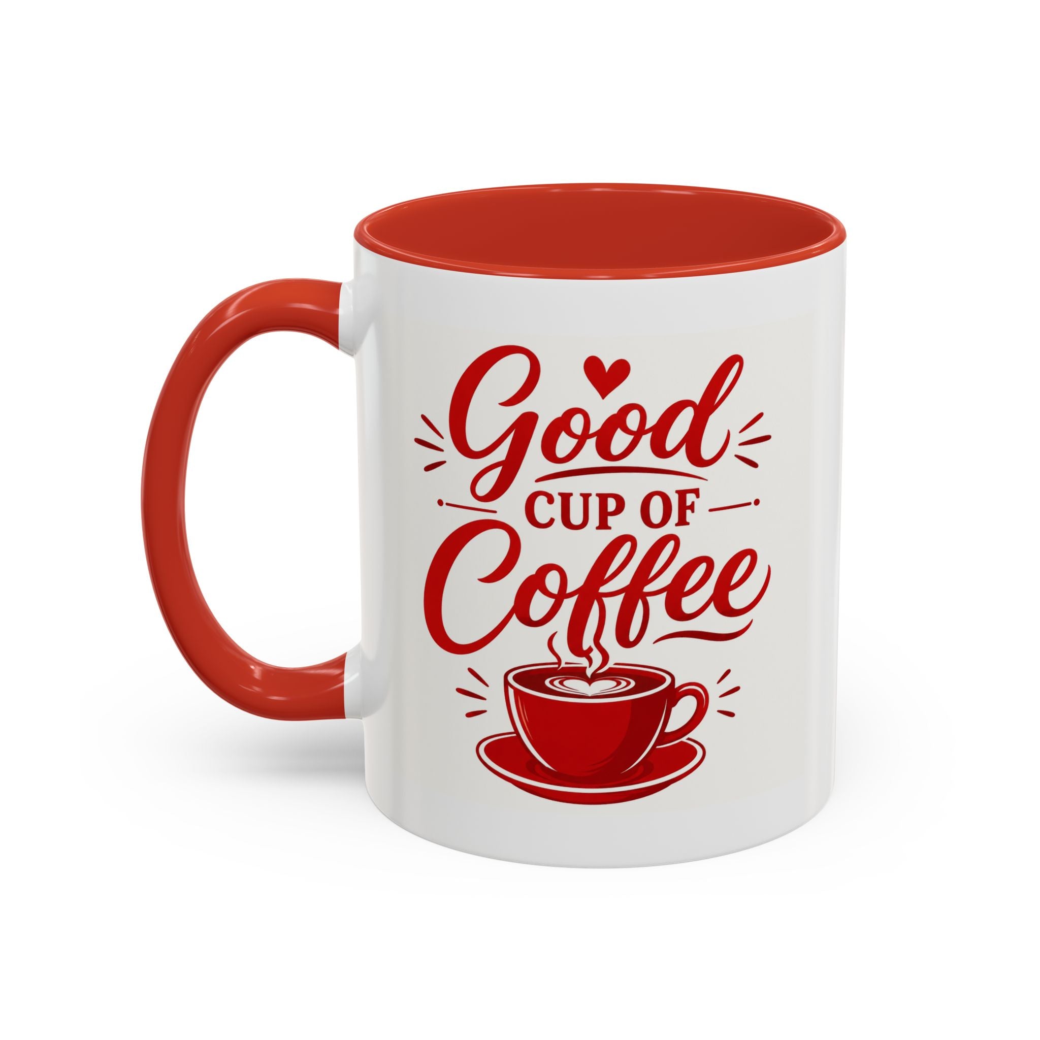 Coffee Mug - "Good Cup of Coffee"  Accent Ceramic Mug  15oz