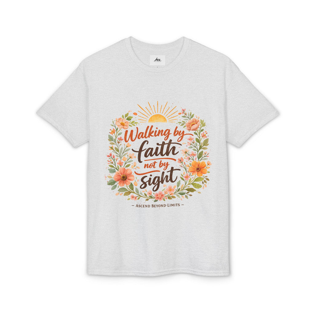 Faith Floral T-Shirt — "Walking by Faith, Not by Sight" Inspirational Tee