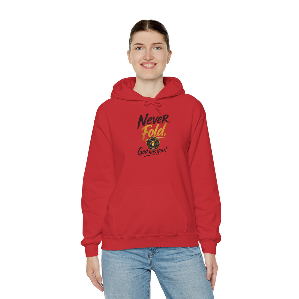 Never Fold Hoodie — 'God Has You' Faith Graphic Sweatshirt