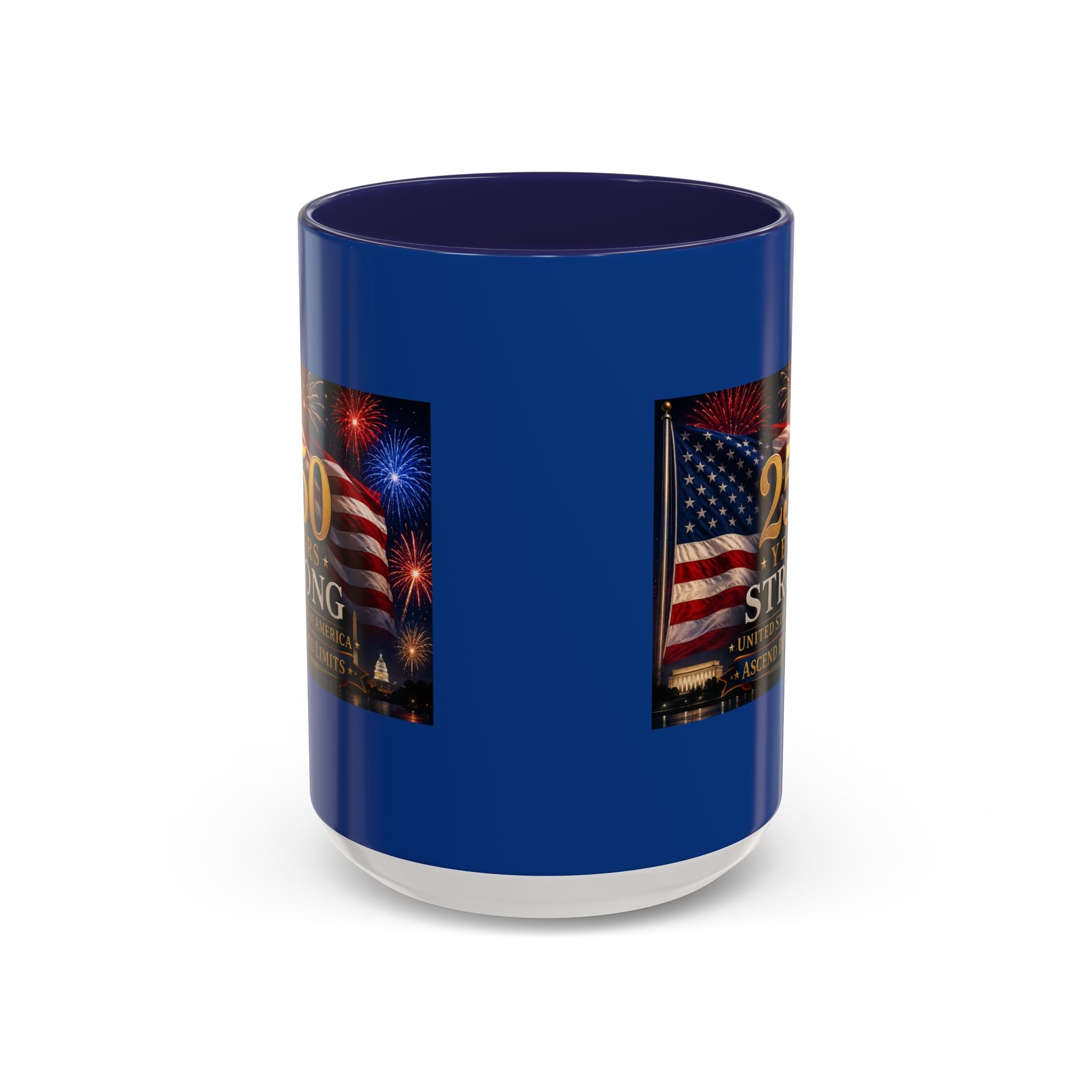 250 Years America Strong Coffee Mug — Patriotic USA Anniversary 11/15oz