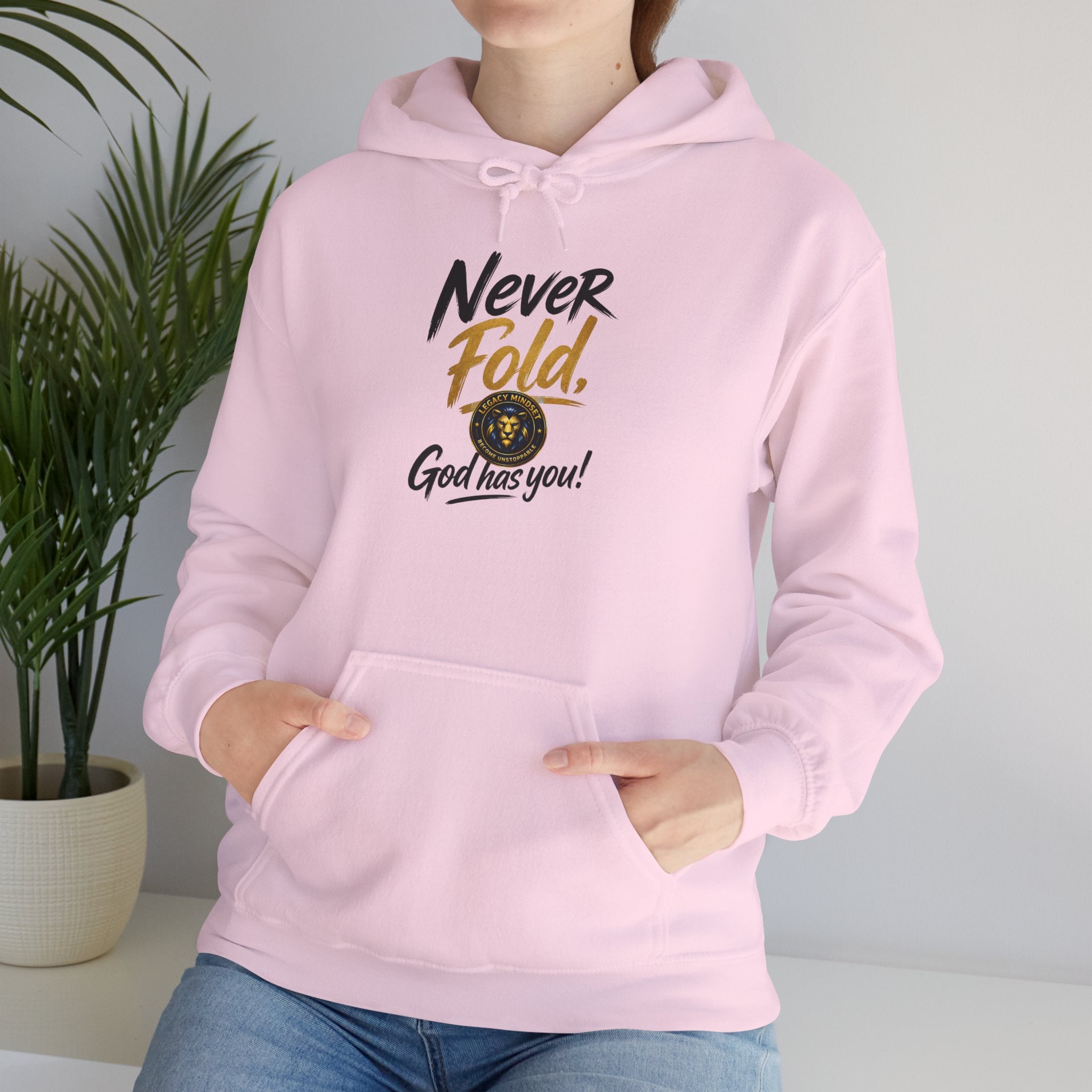 Never Fold Hoodie — 'God Has You' Faith Graphic Sweatshirt