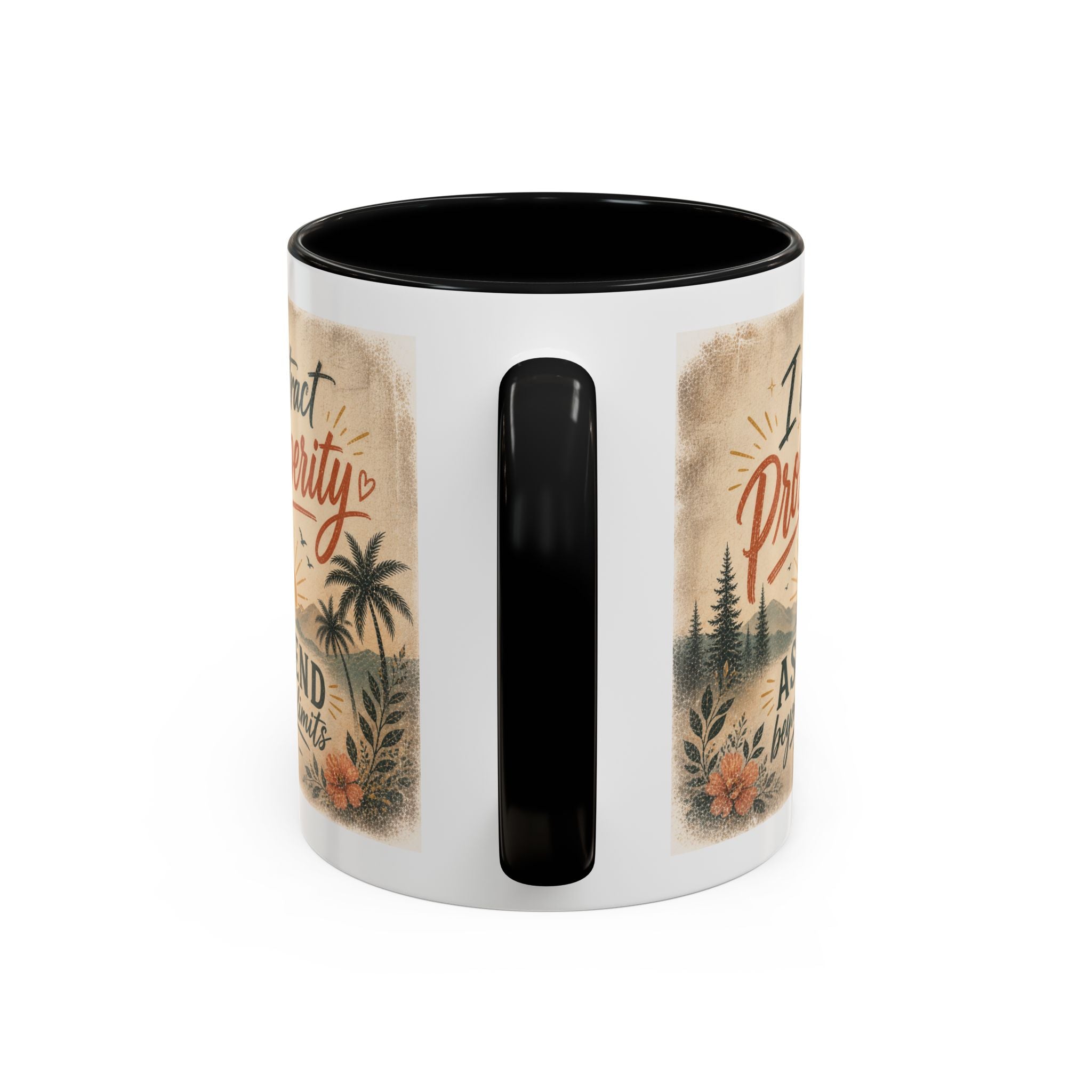 I Attract Prosperity Coffee Mug — Inspirational Accent Mug (11/15oz)