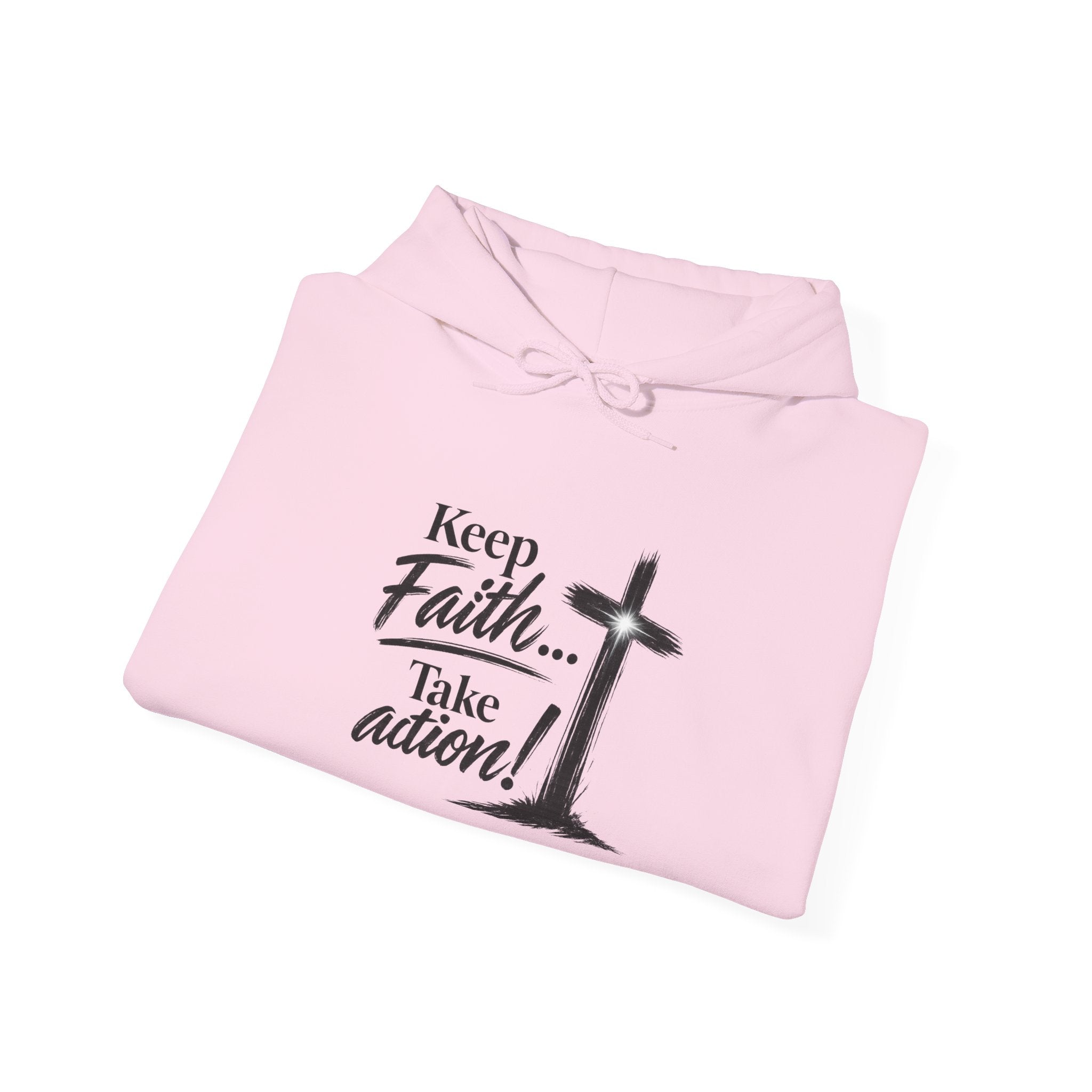 Faith Hoodie — “Keep the Faith… Take Action” Christian Cross Sweatshirt