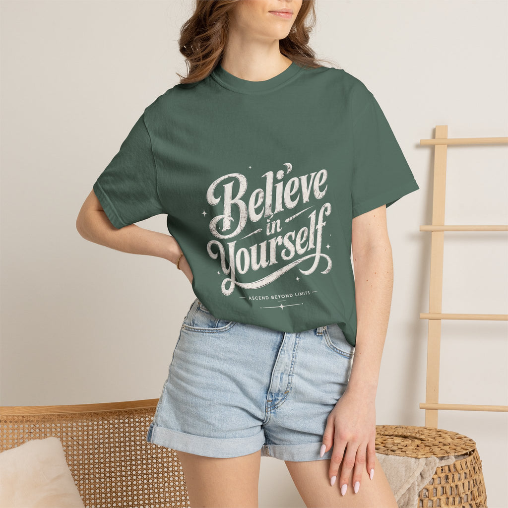 Believe in Yourself - Tshirt