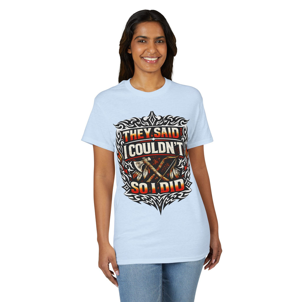 They Said I Couldn't So I Did T-Shirt — Motivational Motorcycle Flames Graphic Tee