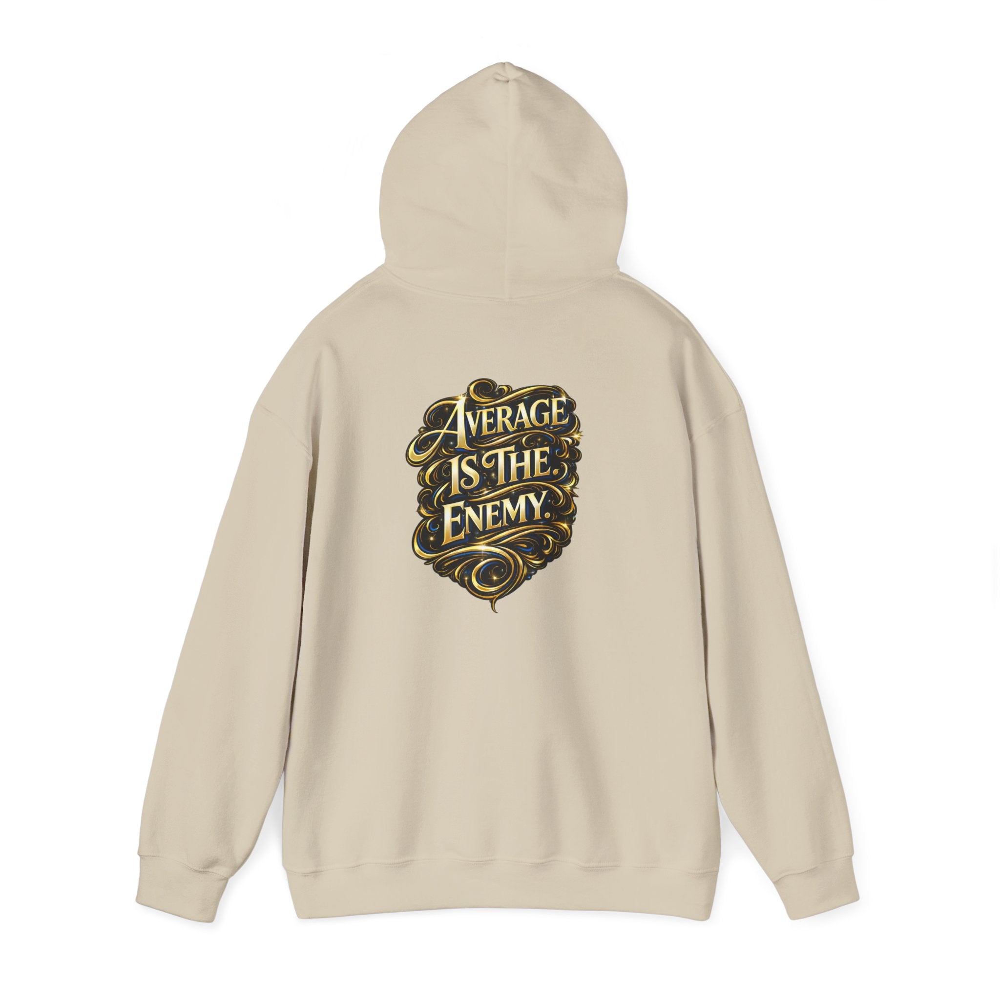 Ascend Beyond Limits Hoodie — “Average Is The Enemy” Inspirational Graphic Sweatshirt