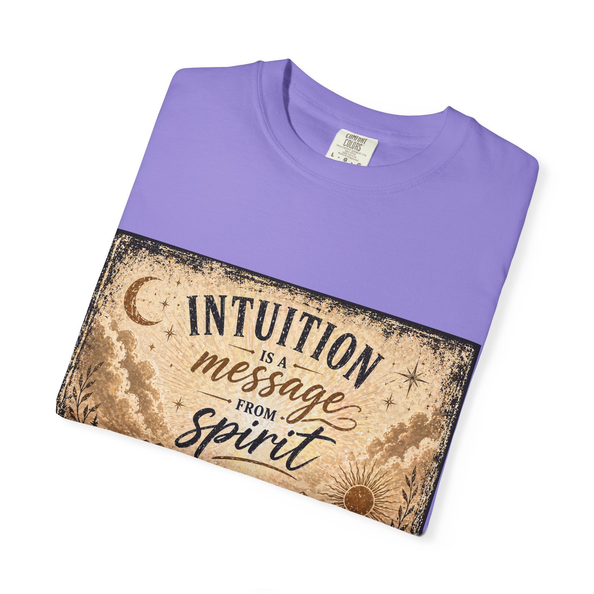 Intuition Is a Message from Spirit T-Shirt