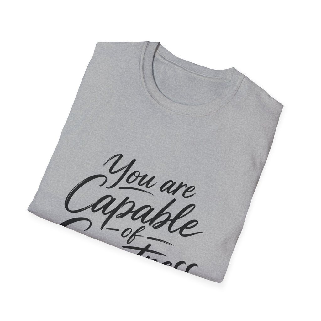 "You Are Capable of Greatness" – Inspirational Graphic Tee