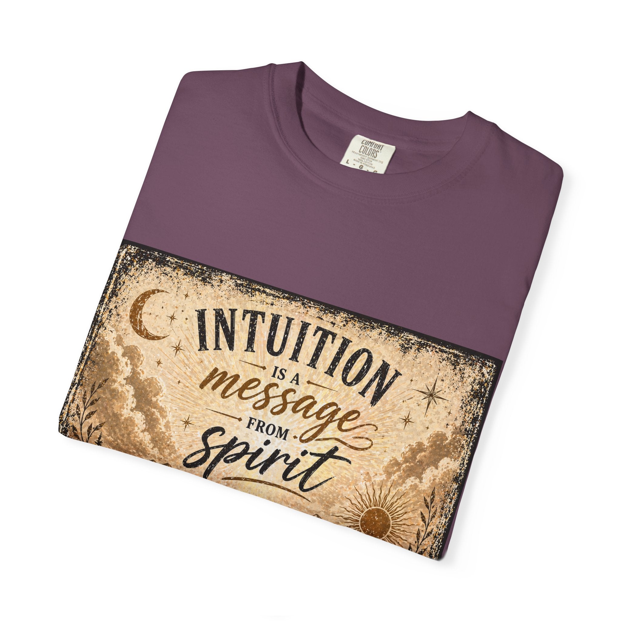 Intuition Is a Message from Spirit T-Shirt